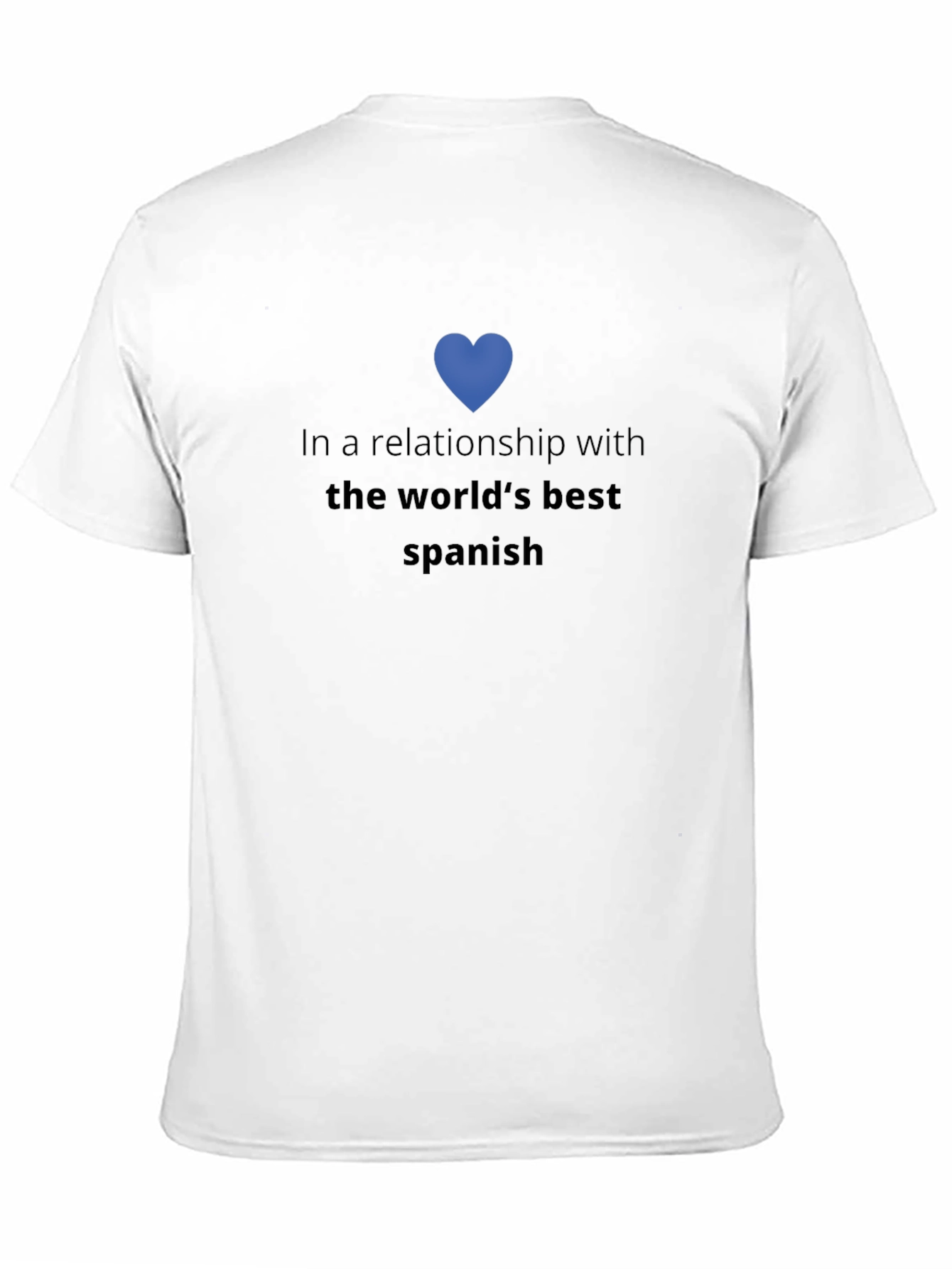 Relationship with Spanish T-Shirt - Cool Design