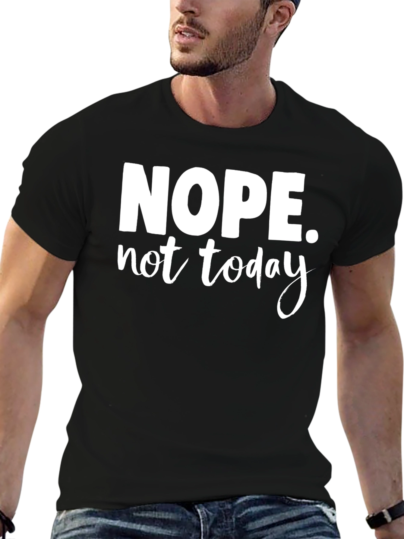 Nope Not Today Graphic Tee