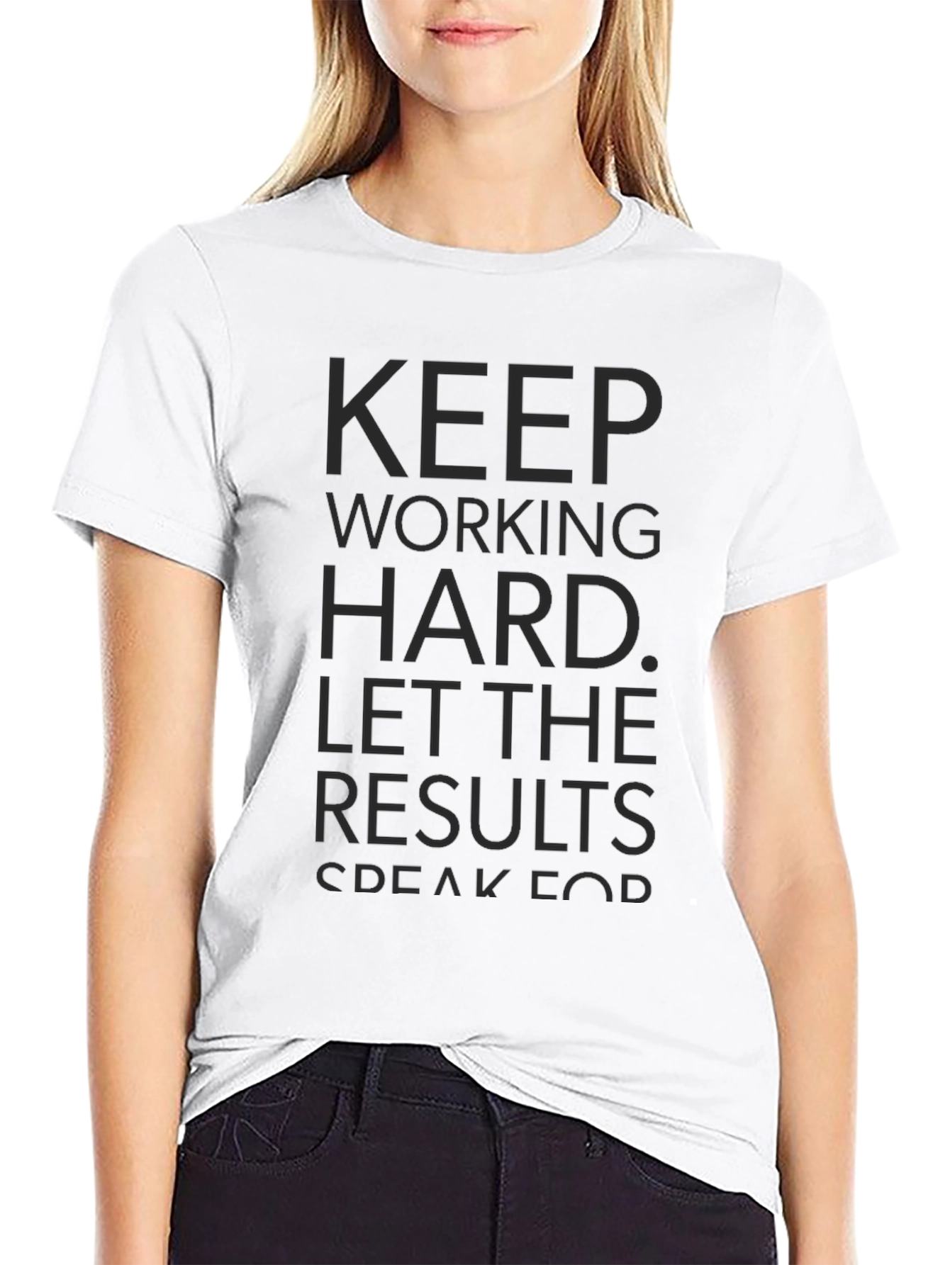 Motivational T-Shirt - Keep Working Hard