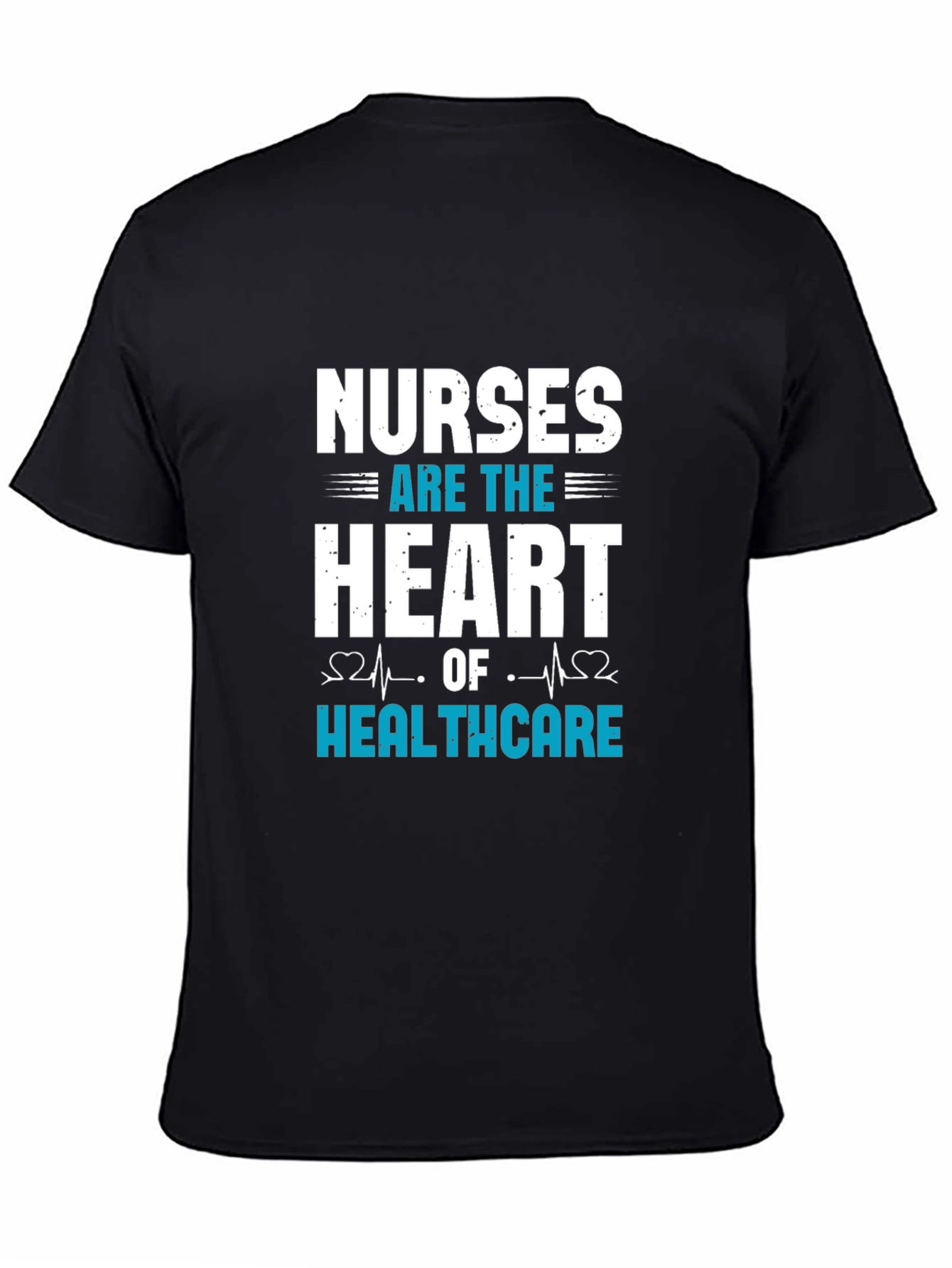 Nurses are the Heart T-Shirt - Healthcare Hero