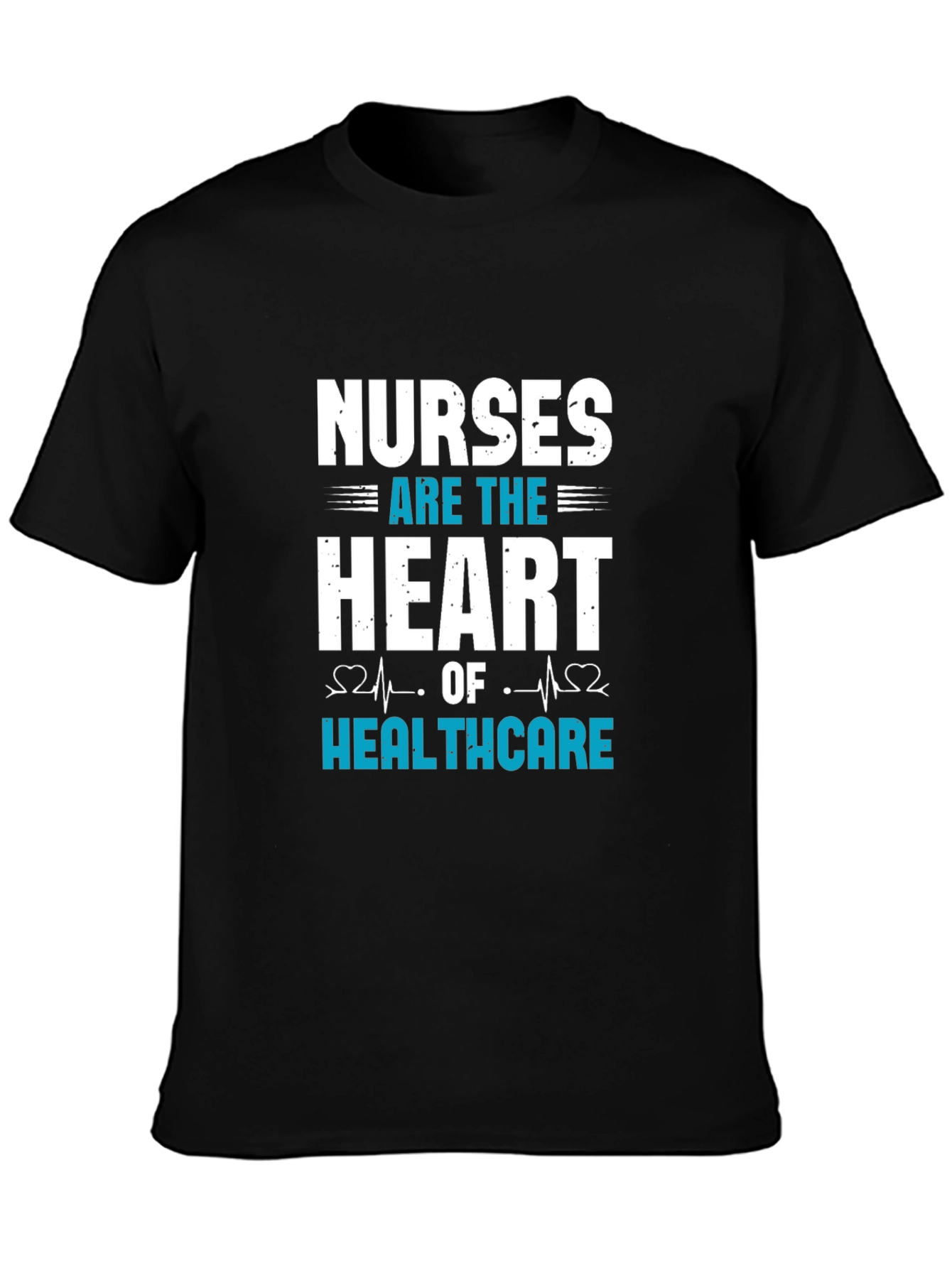 Nurses are the Heart T-Shirt - Healthcare Hero