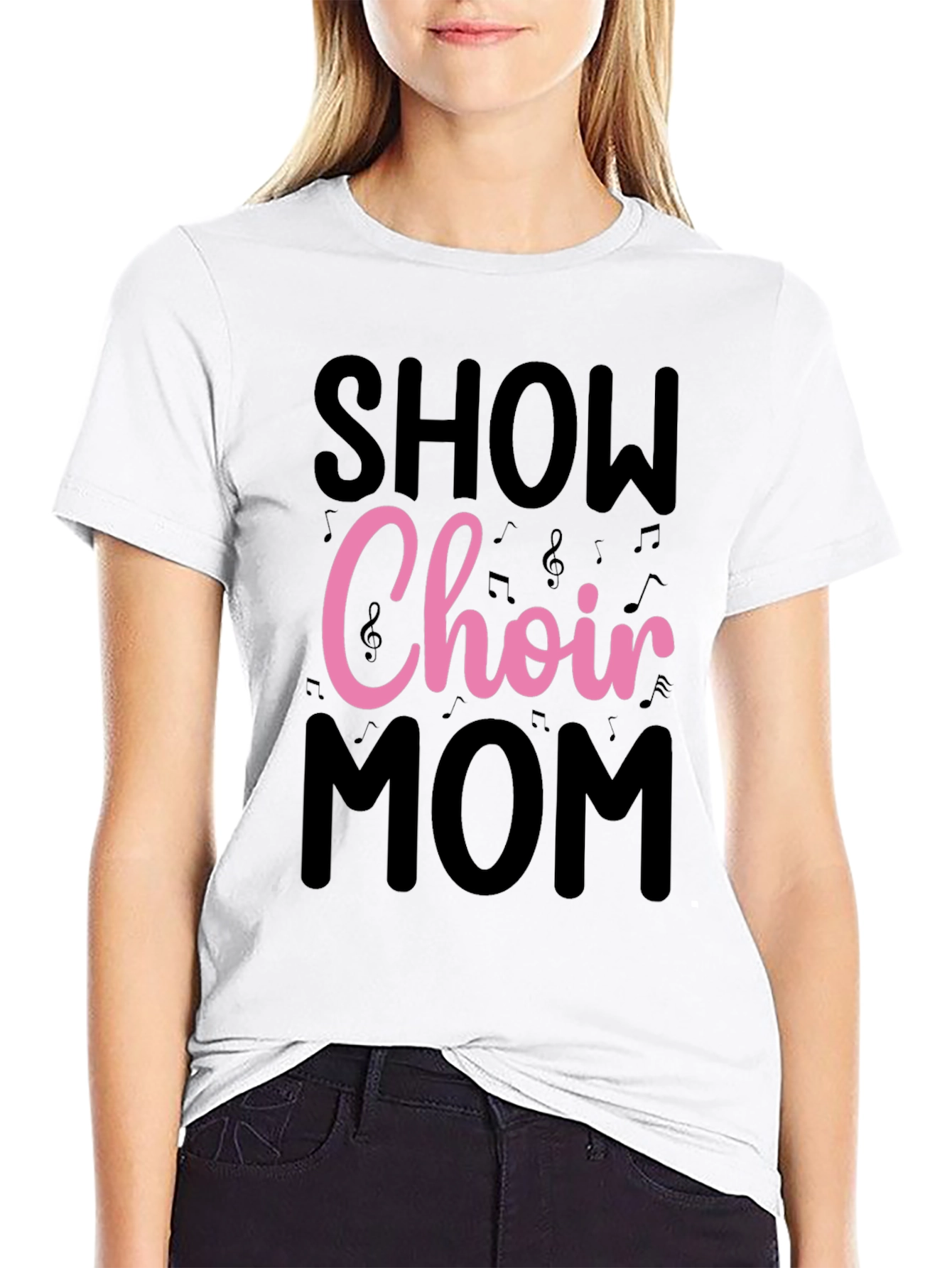Show Choir Mom T-Shirt - Musical Notes Design