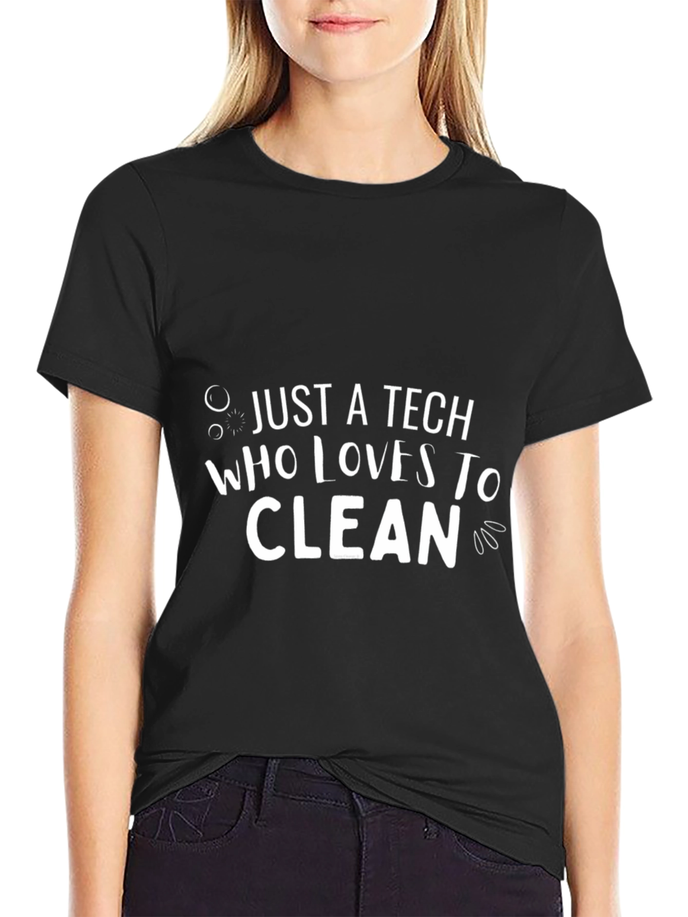 Just A Tech Who Loves To Clean T-Shirt