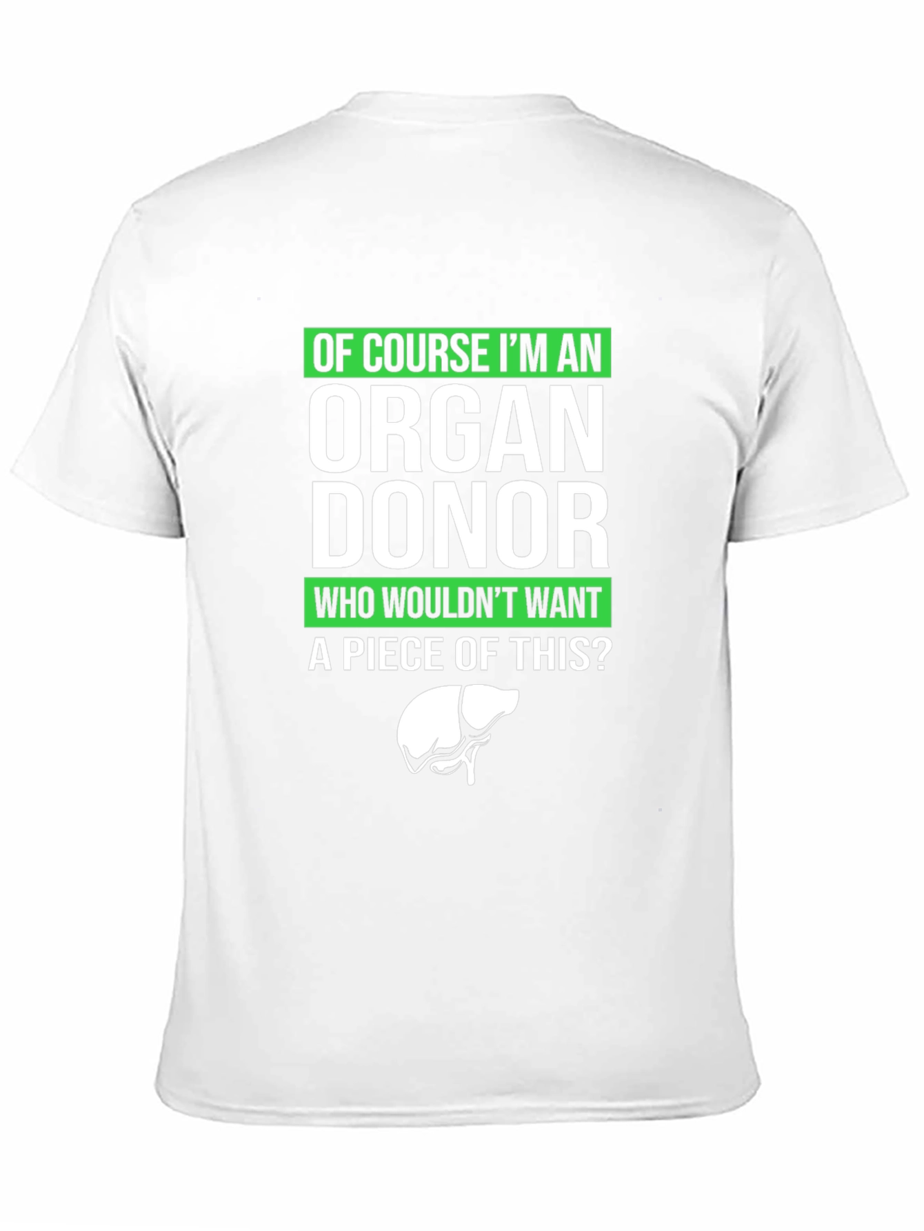 Organ Donor Humor Graphic Tee