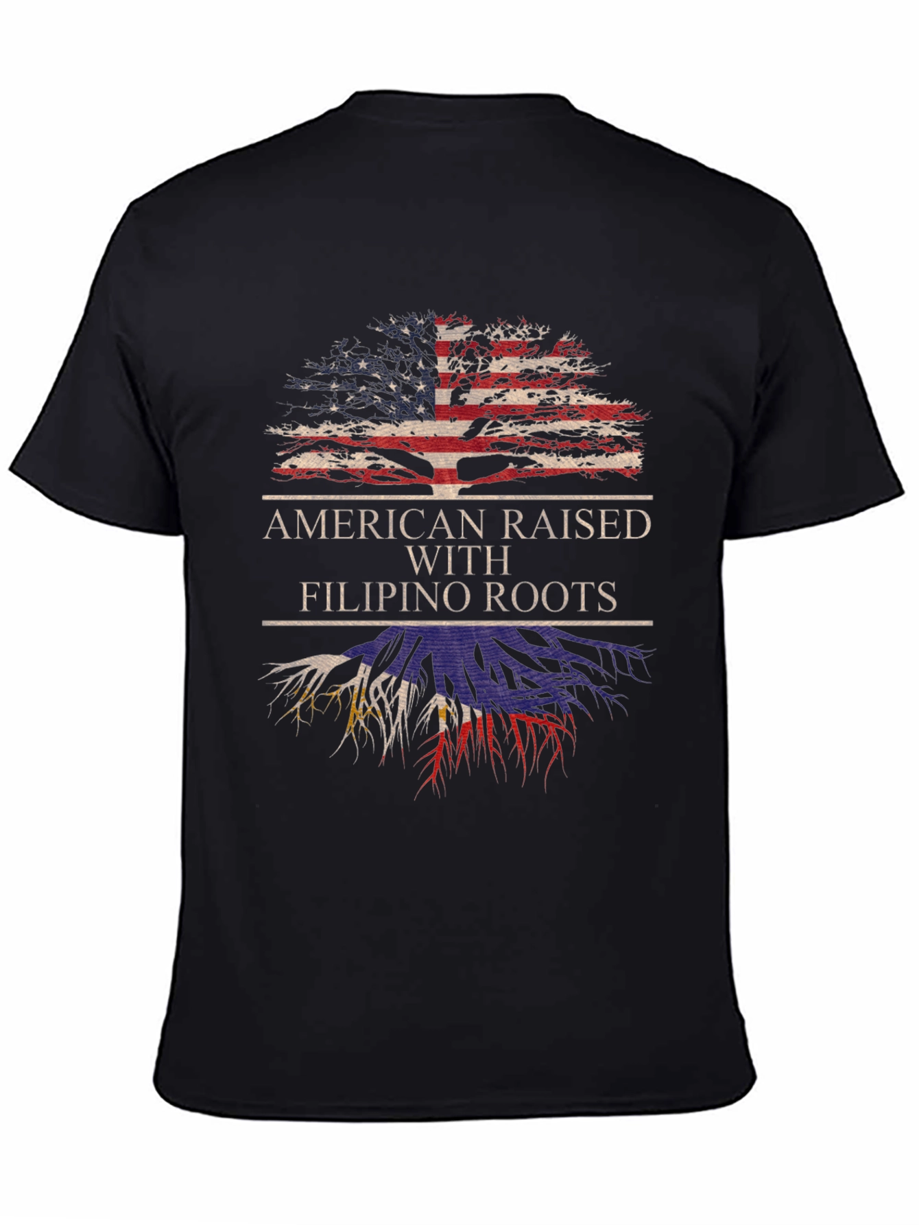 American Raised with Filipino Roots T-Shirt