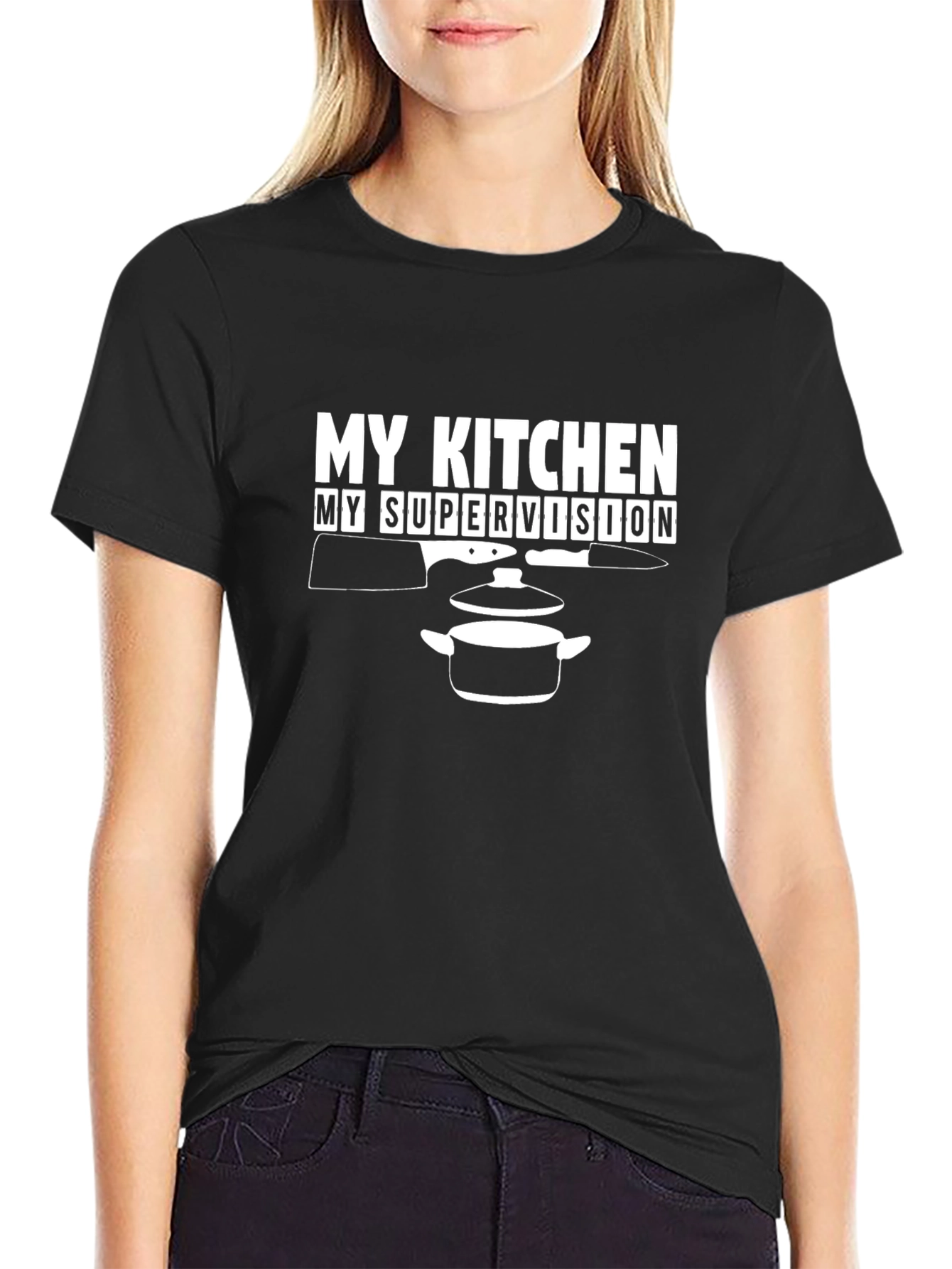 My Kitchen My Supervision Graphic Tee