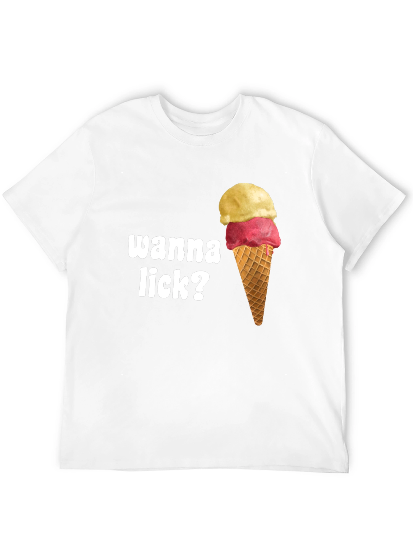 Wanna Lick? Ice Cream Cone Graphic T-Shirt