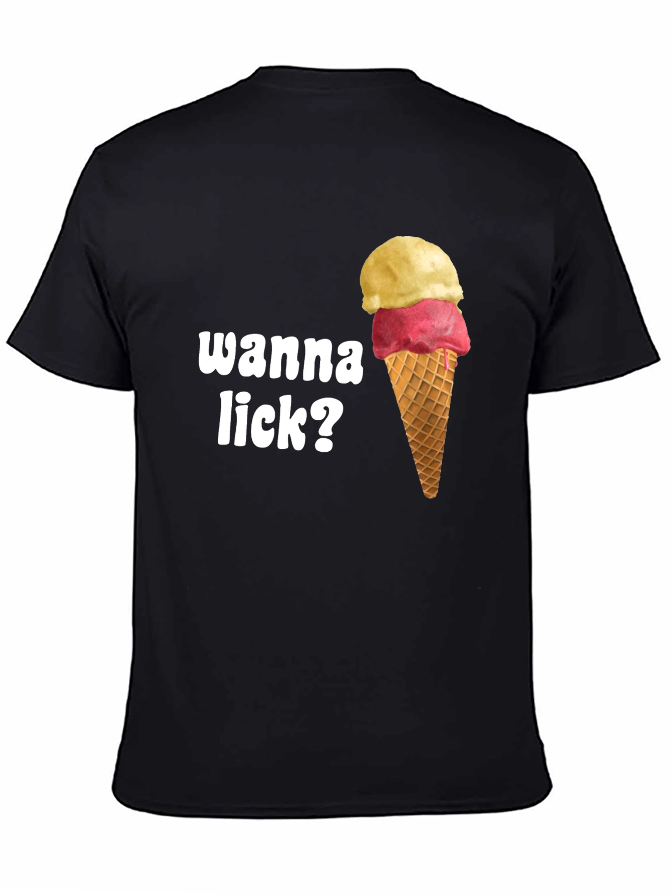 Wanna Lick? Ice Cream Cone Graphic T-Shirt