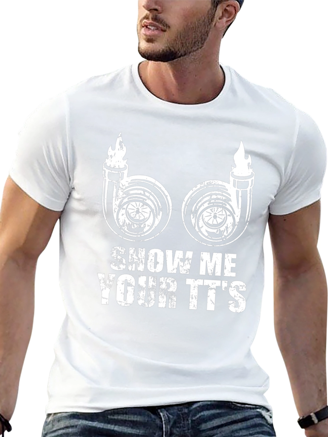 Show Me Your TTs T-Shirt Turbo Funny Car