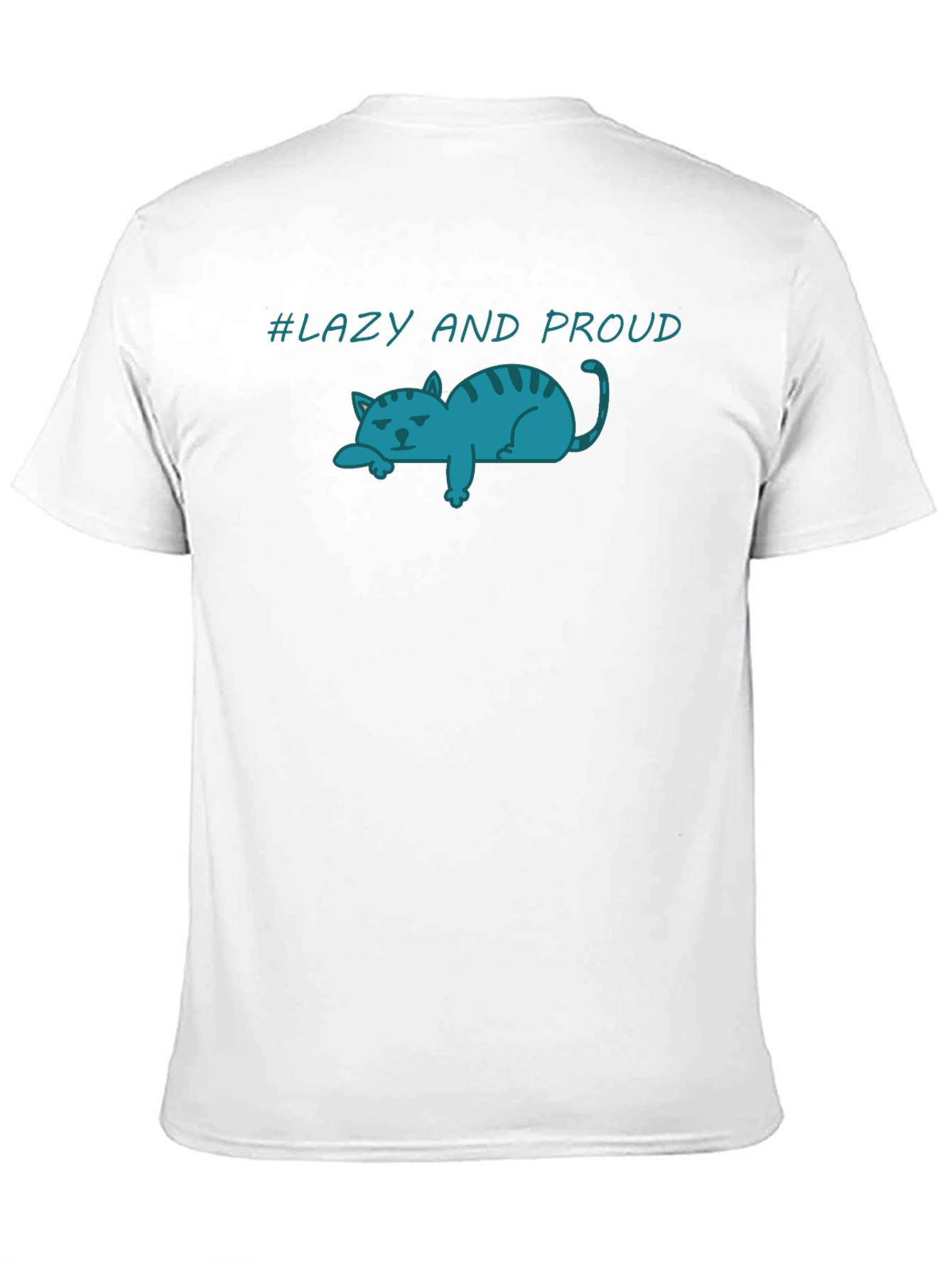 Lazy Cat T-Shirt - Lazy and Proud