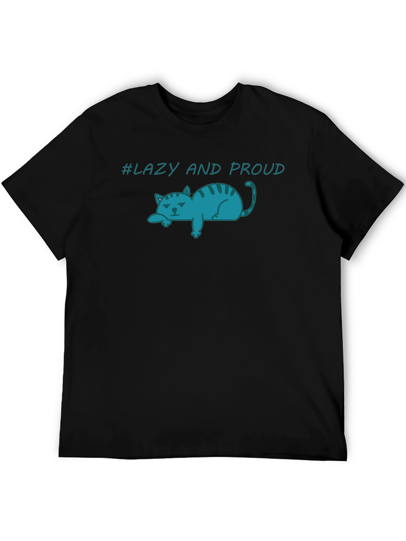 Lazy Cat T-Shirt - Lazy and Proud