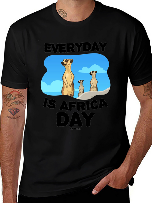 Everyday is Africa Day Meerkat T-Shirt