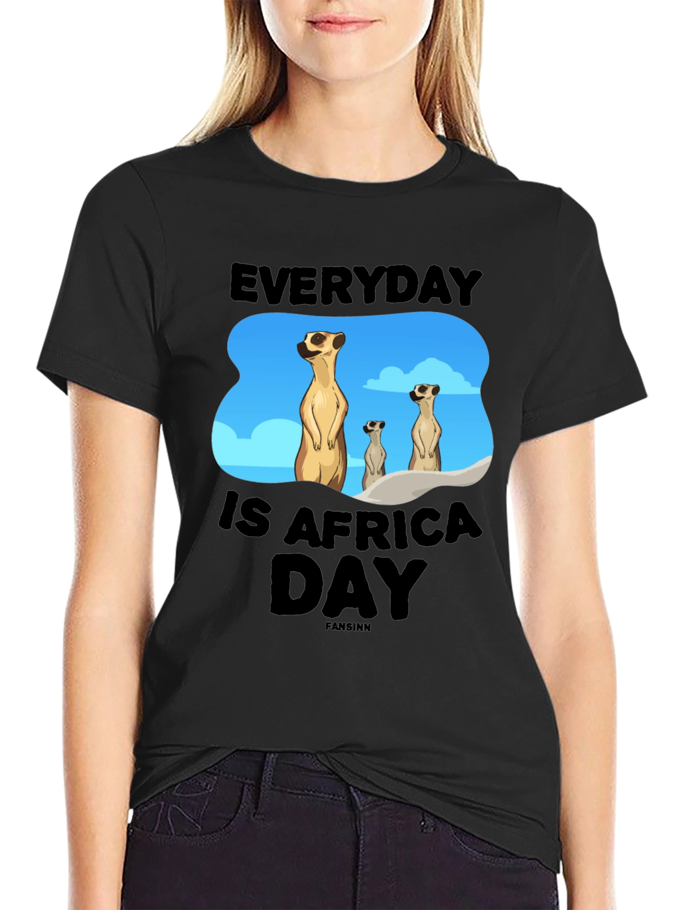 Everyday is Africa Day Meerkat T-Shirt