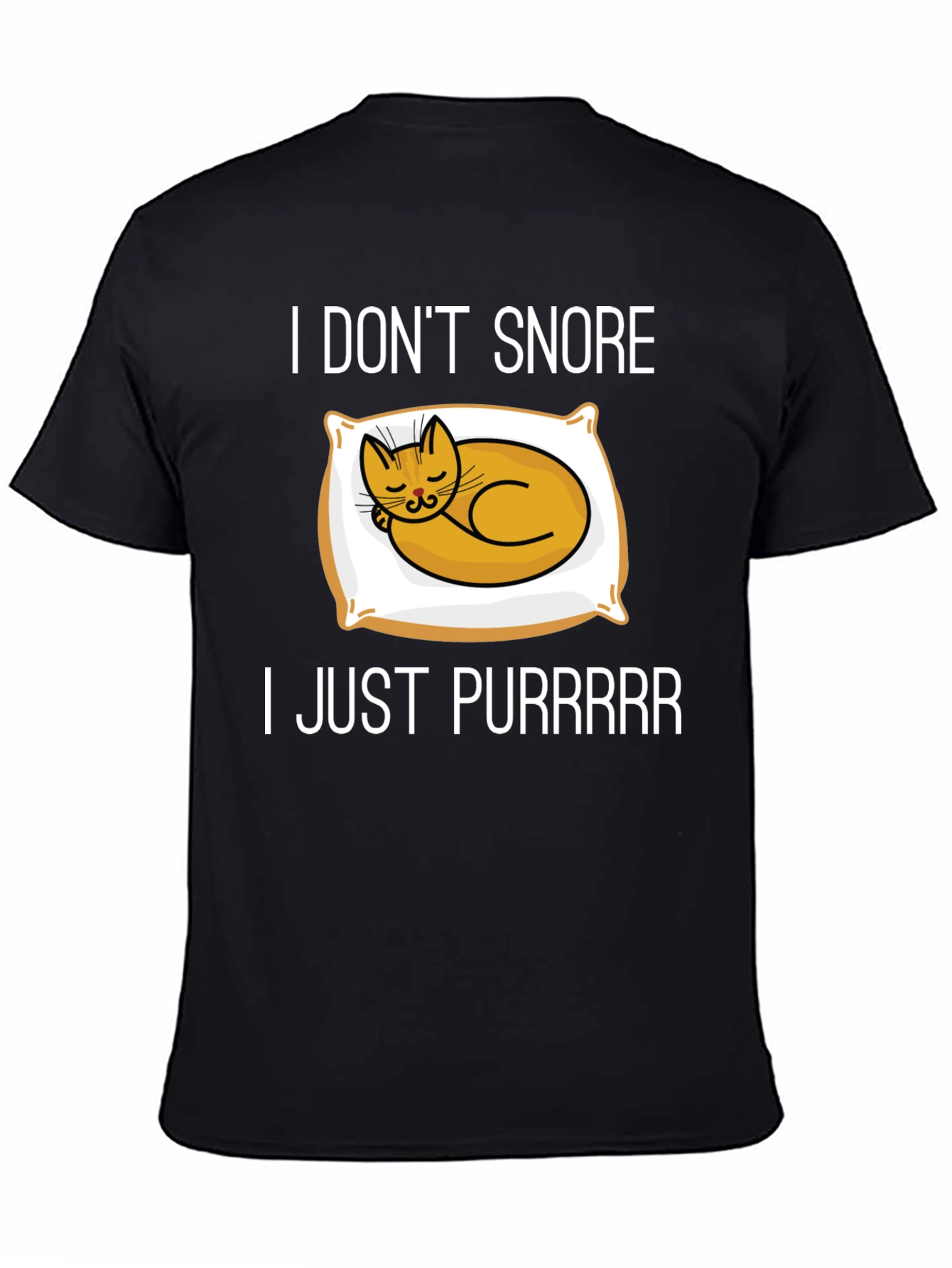 I Dont Snore Cat T-Shirt