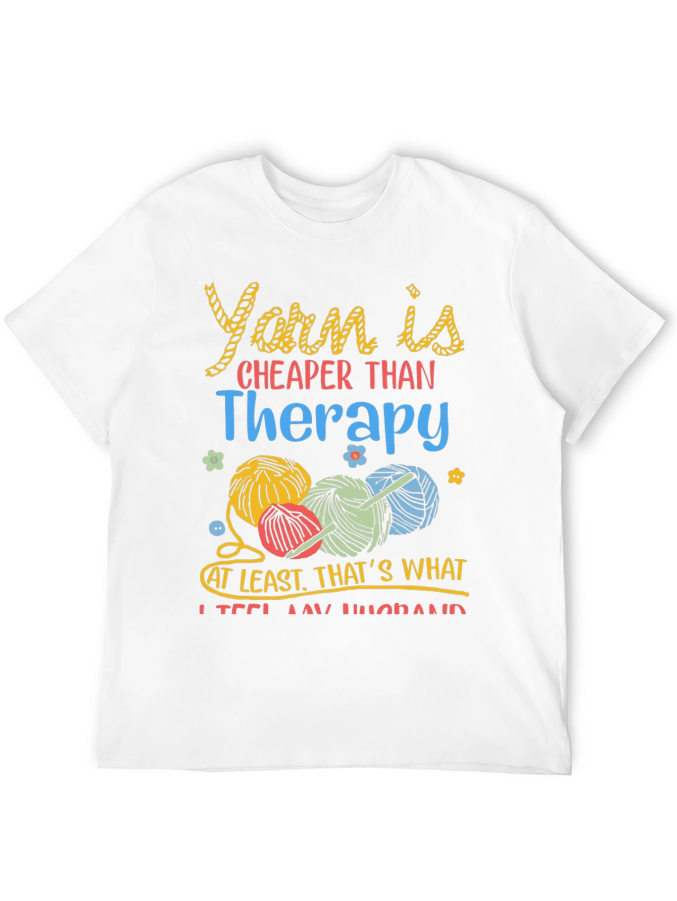 Yarn Therapy T-Shirt - Knitting & Crochet Tee