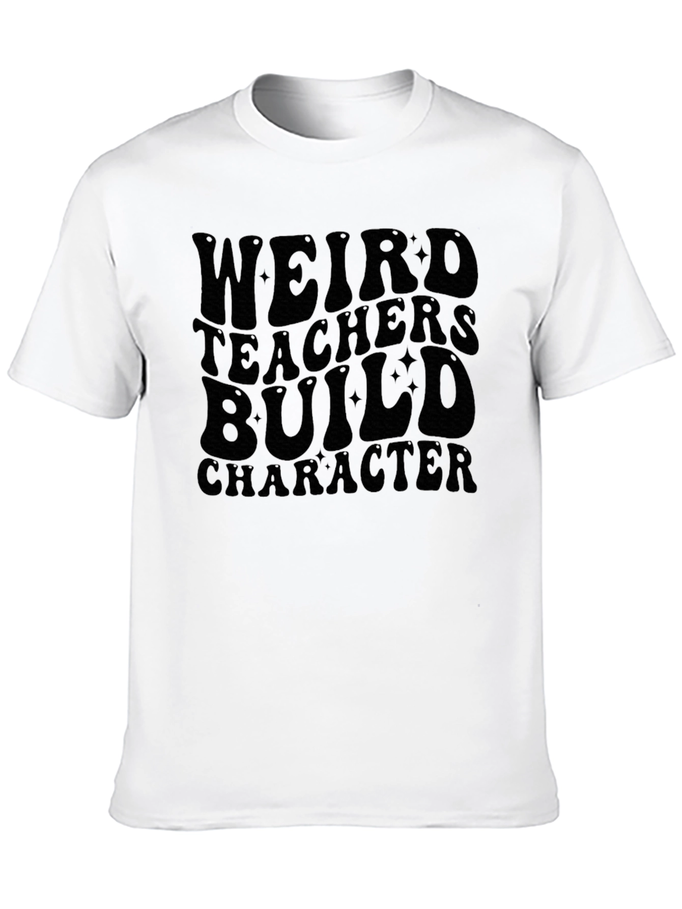 Weird Teachers Build Character Black Tee