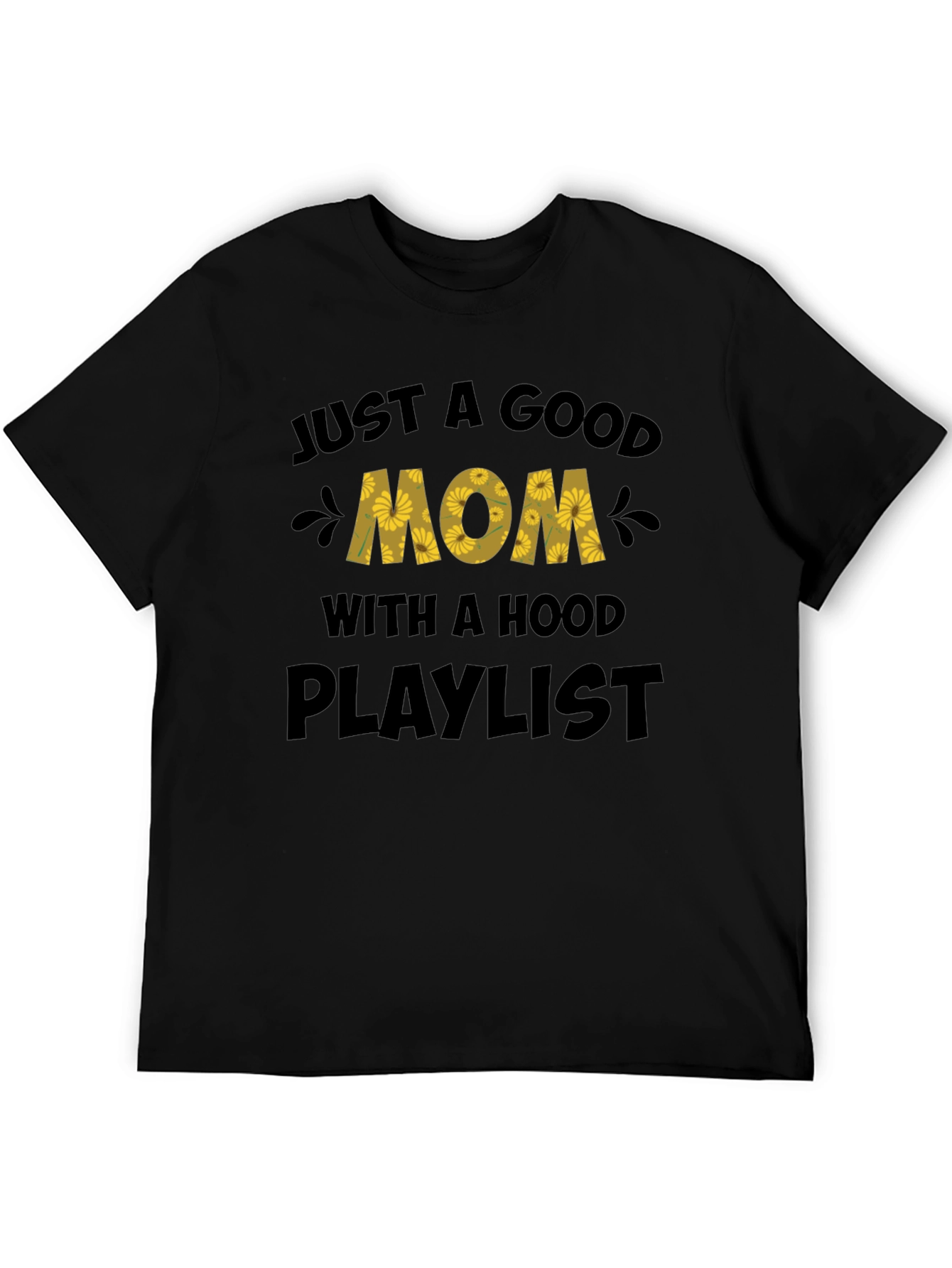 Good Mom Hood Playlist Graphic T-Shirt