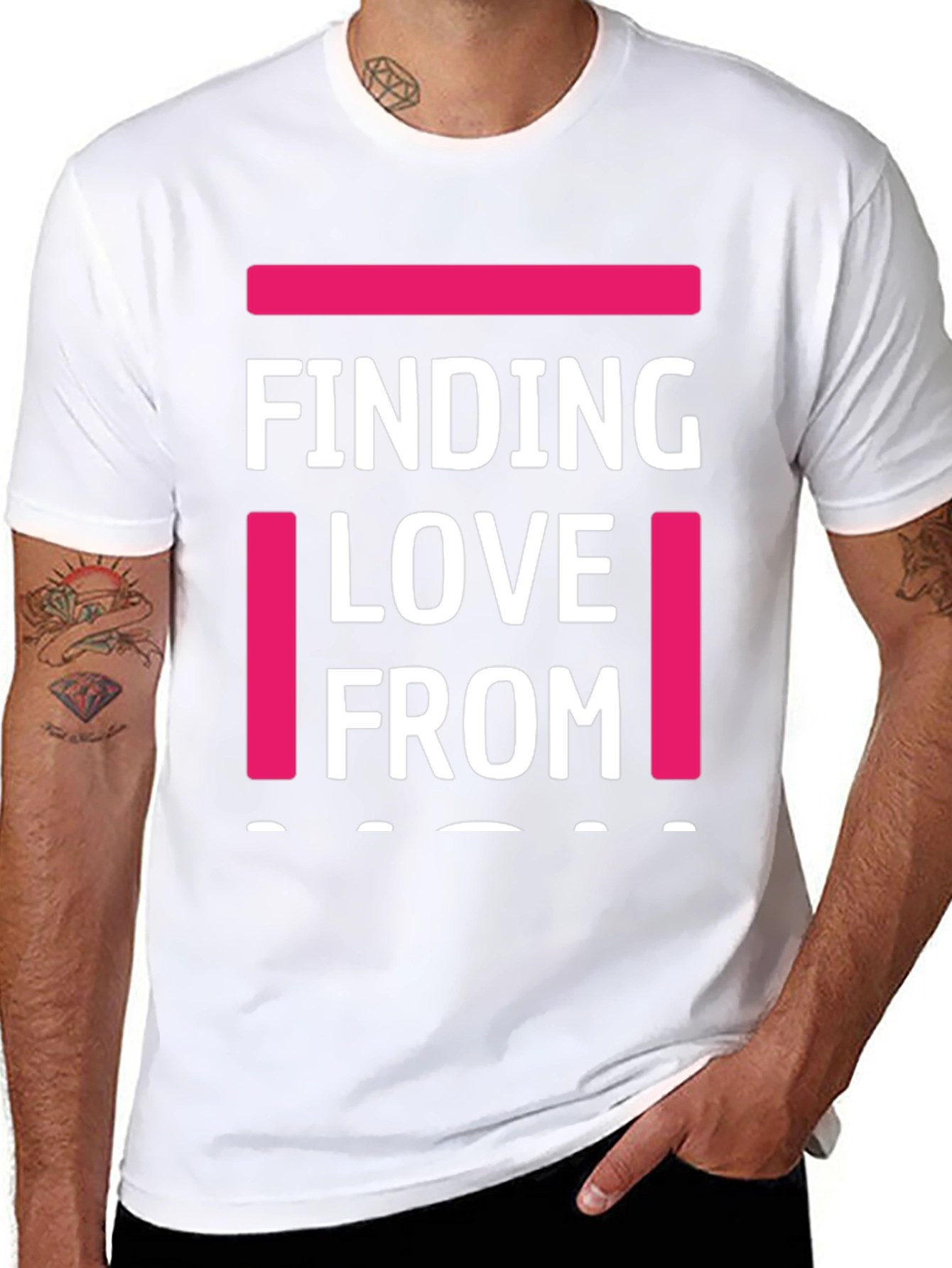 Finding Love From T-Shirt - Funny Graphic Tee