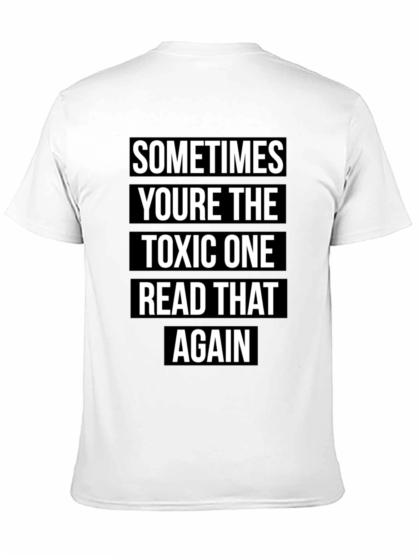Toxic One Graphic T-Shirt - Read That Again