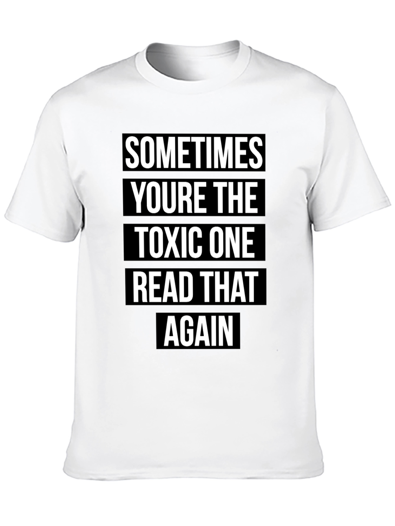 Toxic One Graphic T-Shirt - Read That Again