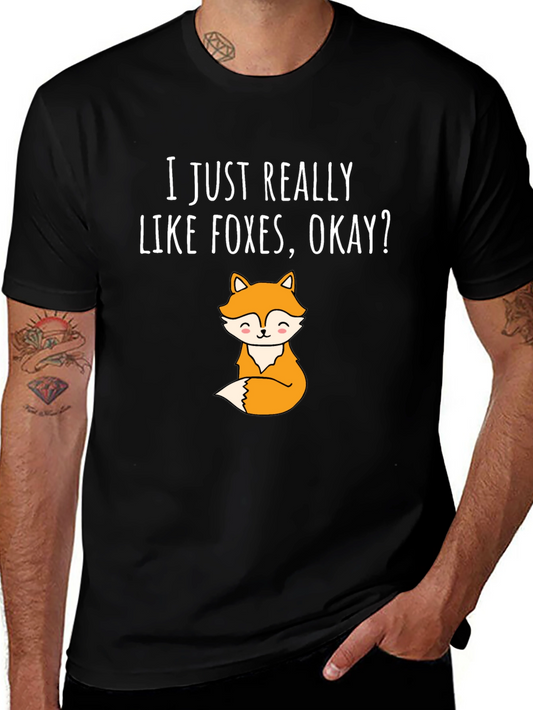 I Just Really Like Foxes T-Shirt