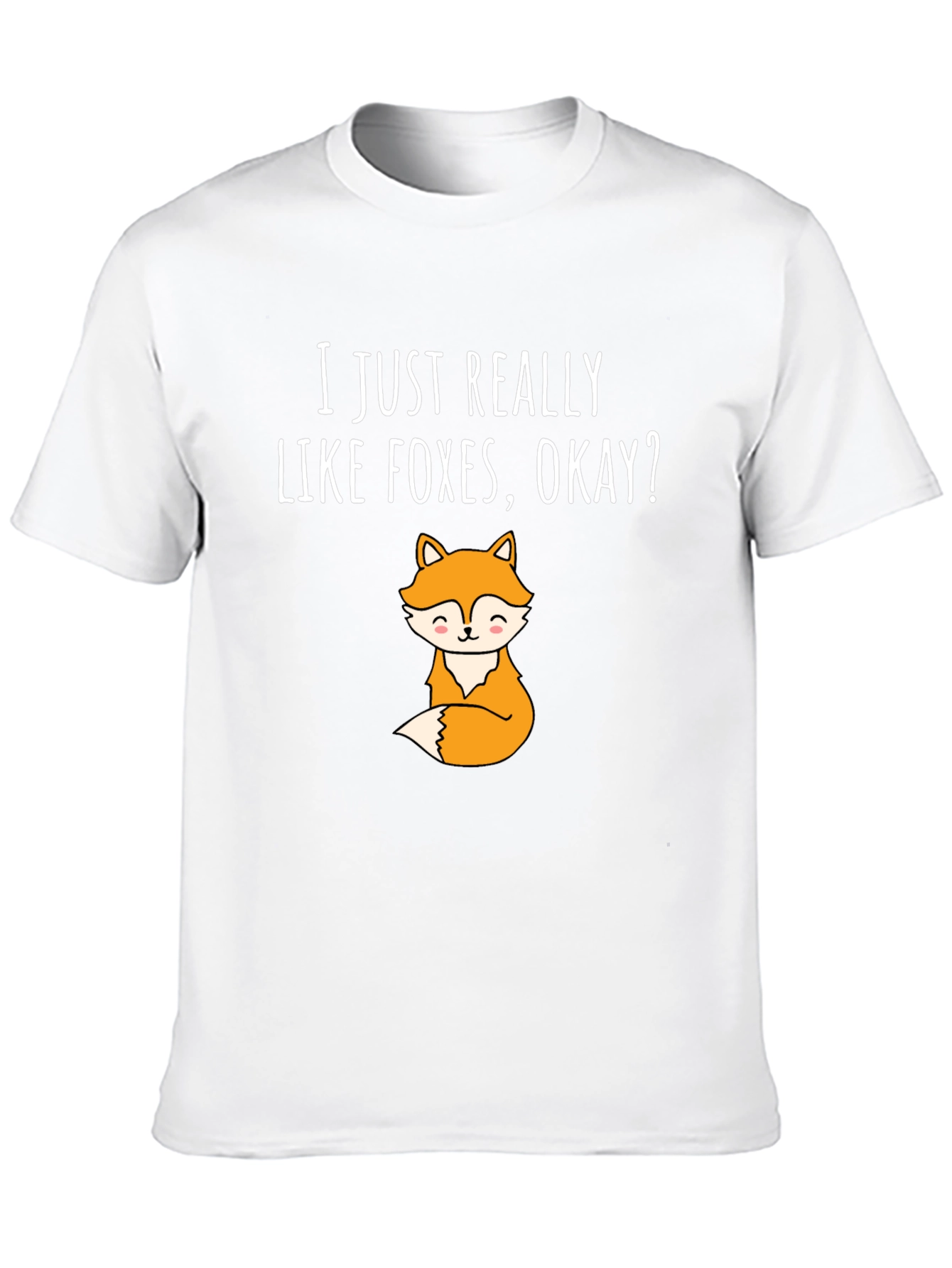 I Just Really Like Foxes T-Shirt