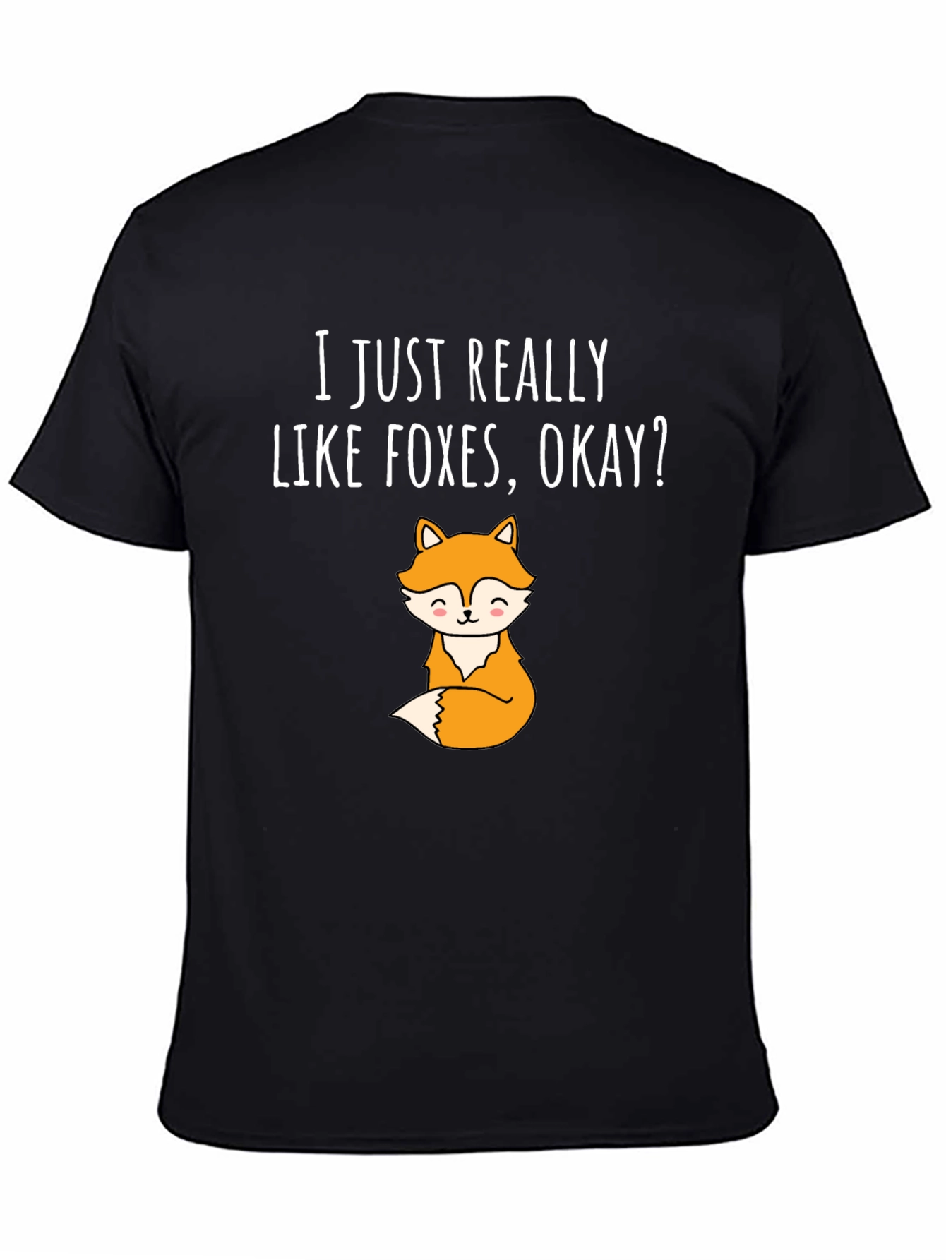 I Just Really Like Foxes T-Shirt