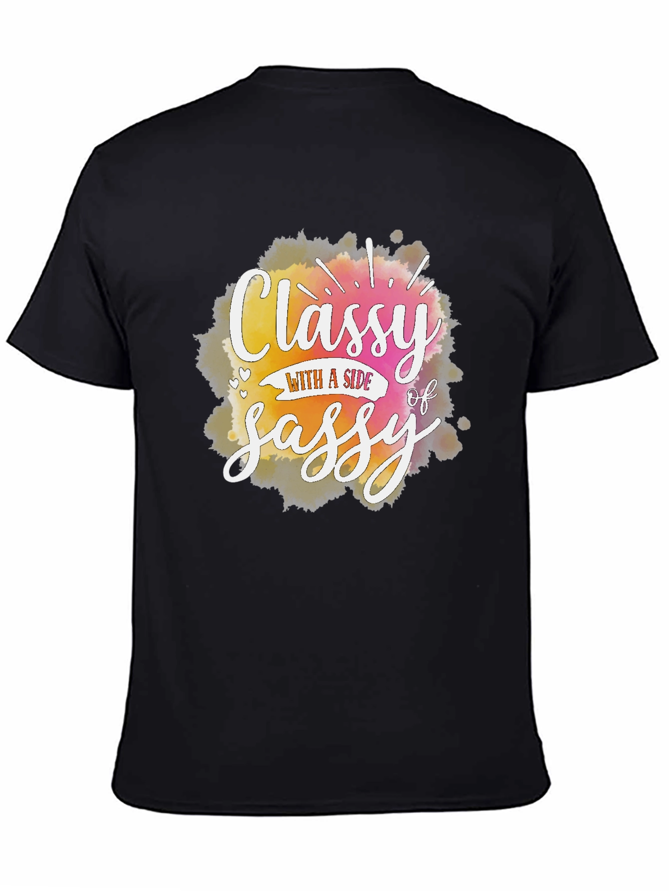 Classy With A Side of Sassy T-Shirt