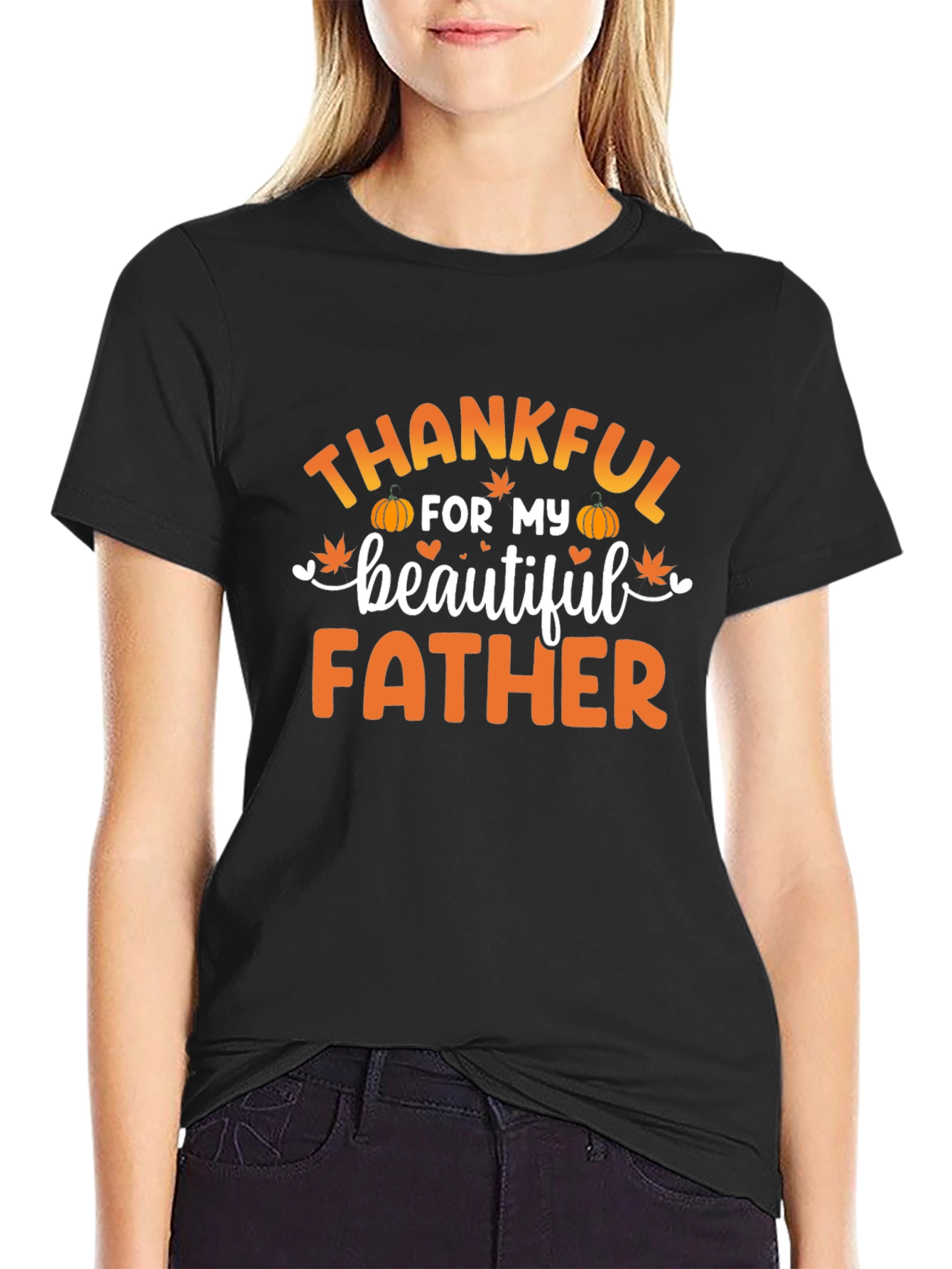 Thankful for My Beautiful Father T-Shirt
