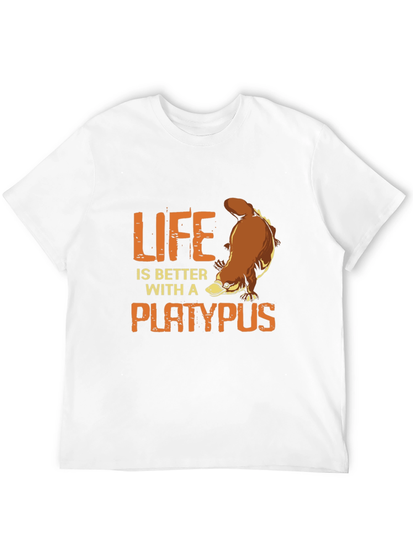 Life is Better with a Platypus T-Shirt