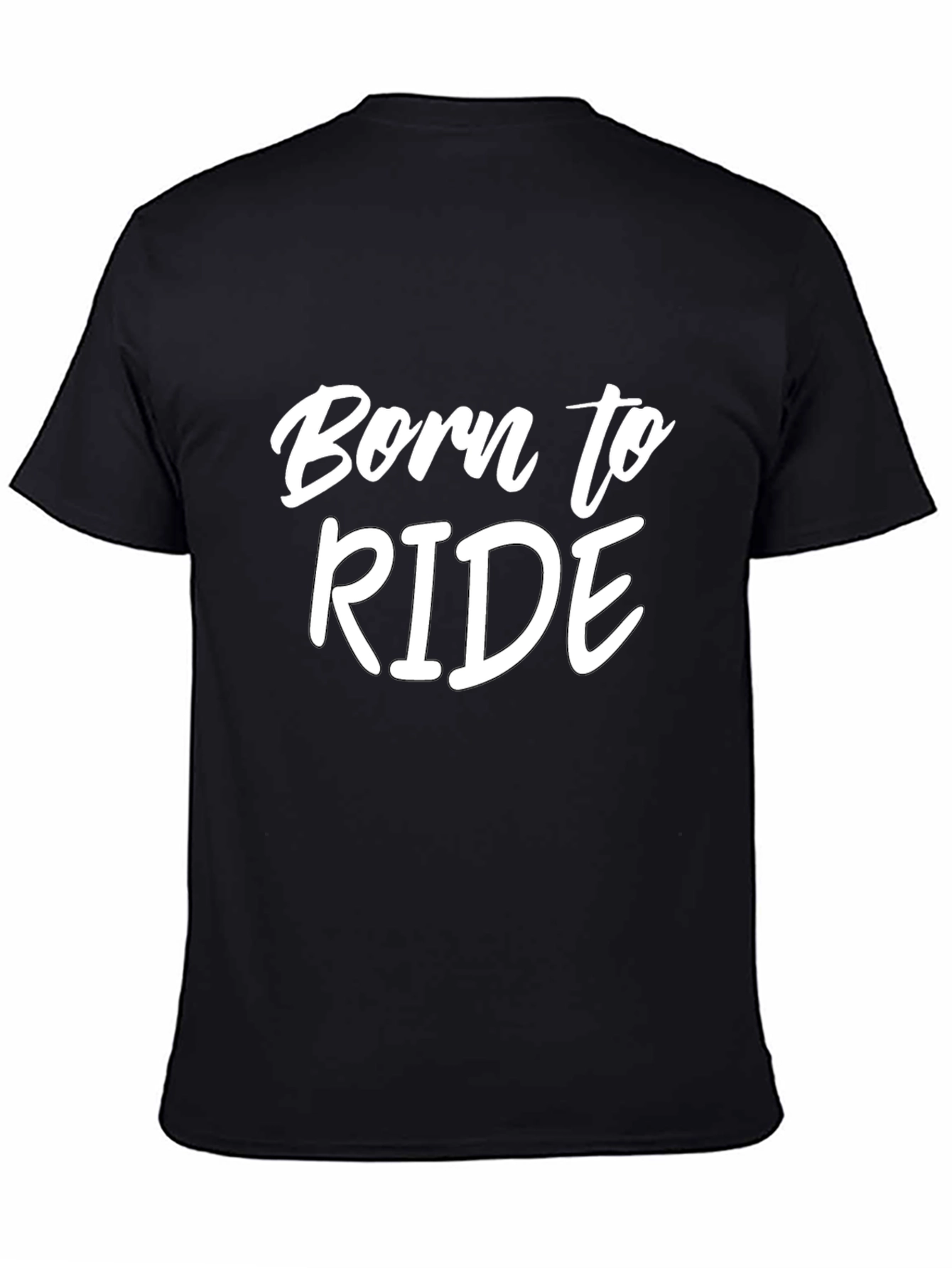 Born to Ride T-Shirt - Black Cotton Tee