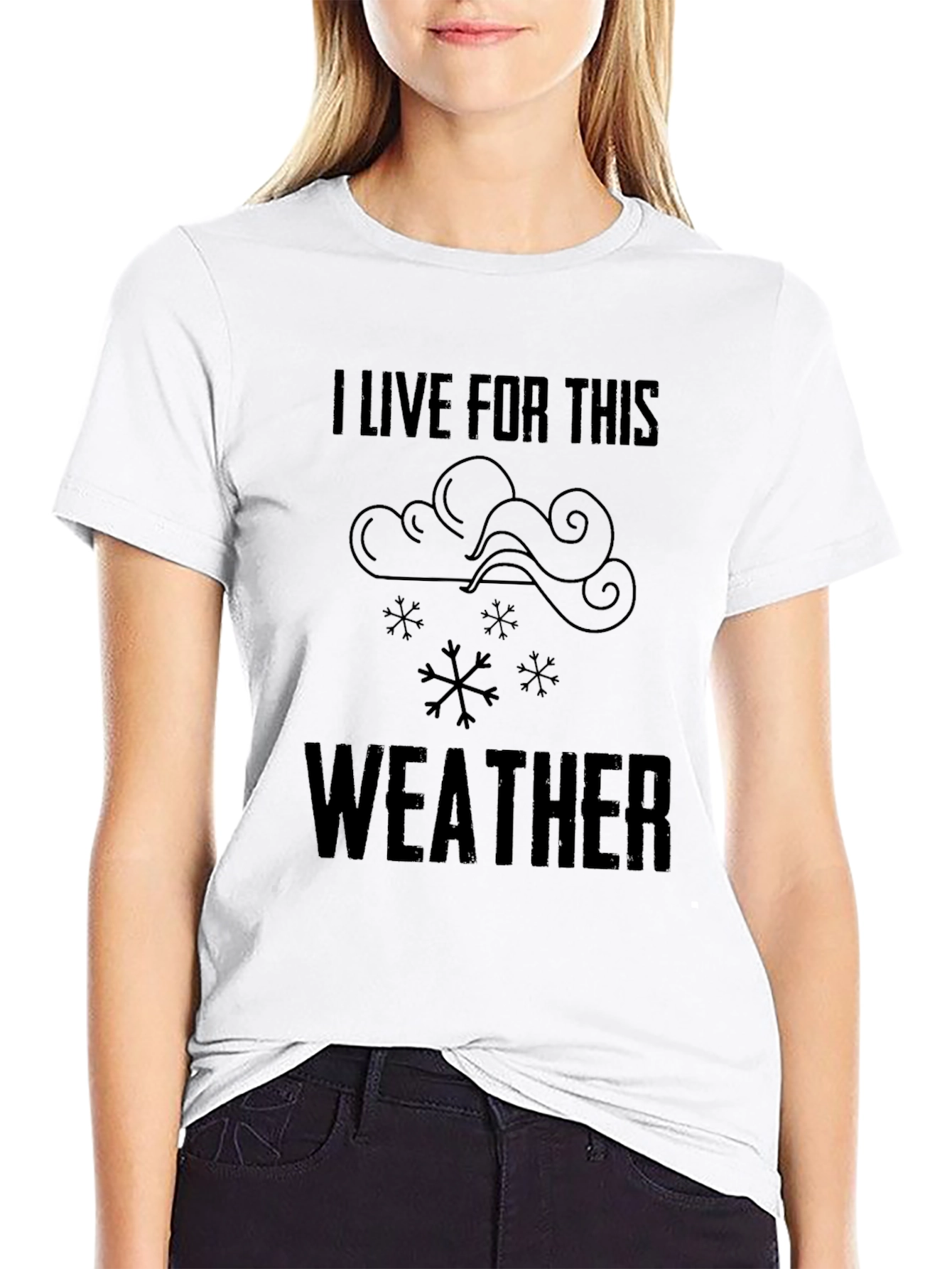I Live for This Weather T-Shirt - Black