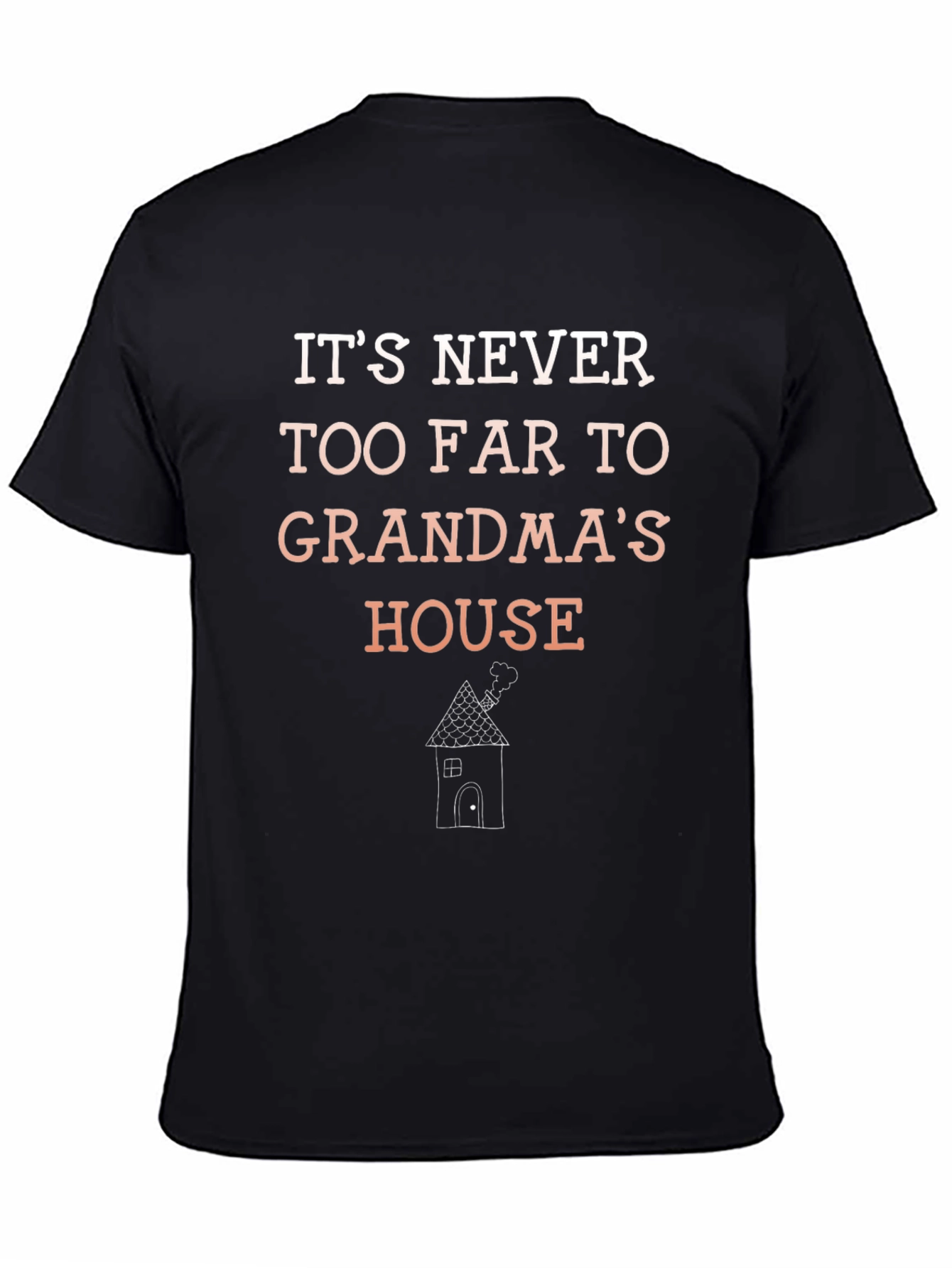 Grandmas House T-Shirt