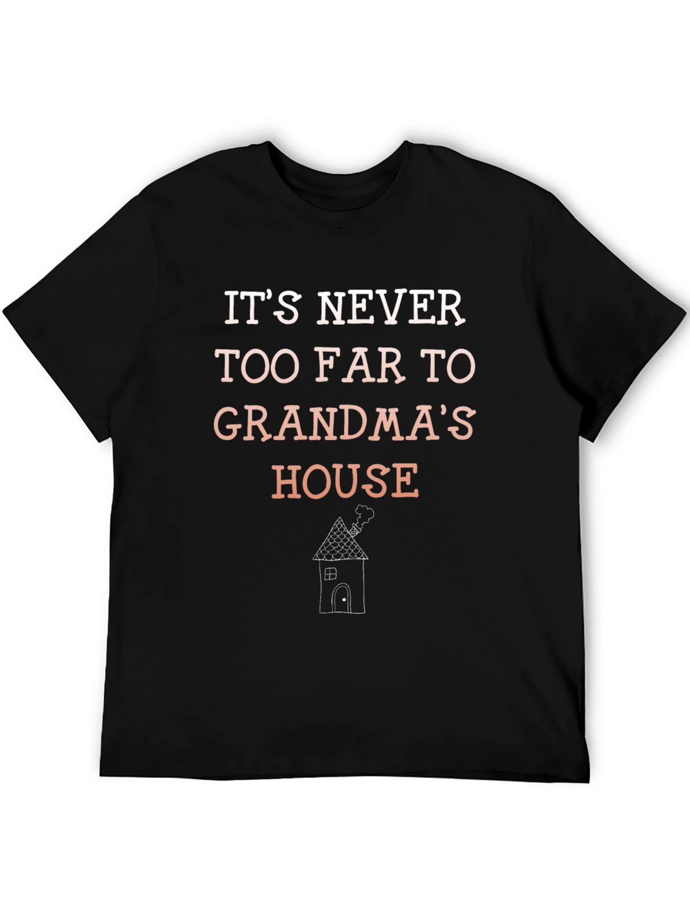 Grandmas House T-Shirt