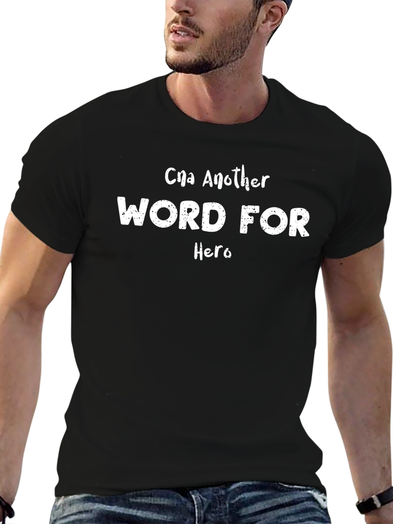 CNA Hero T-Shirt - Certified Nursing Assistant Apparel