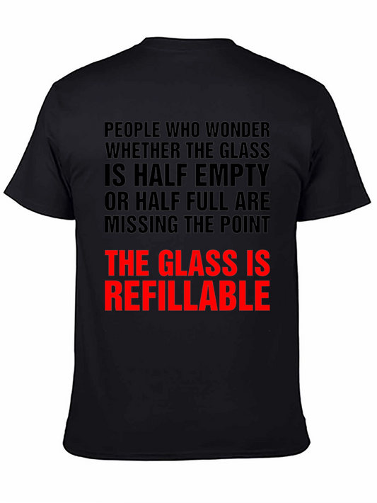 Refillable Glass T-Shirt Funny Optimist Tee