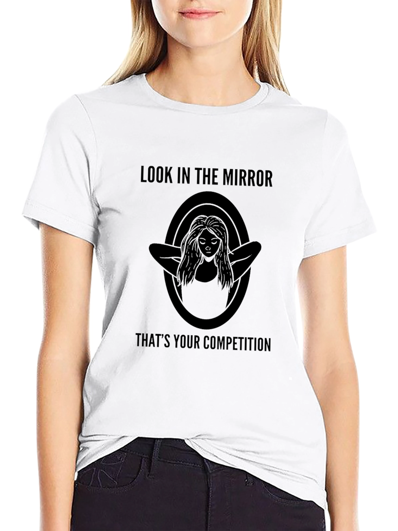 Look In The Mirror Competition T-Shirt