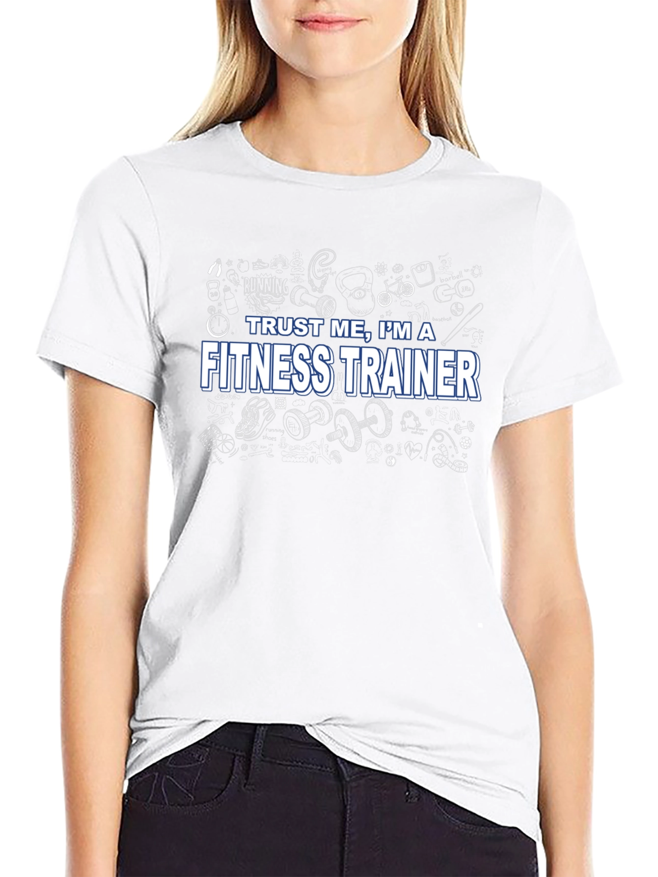 Fitness Trainer Graphic Tee - Trust Me