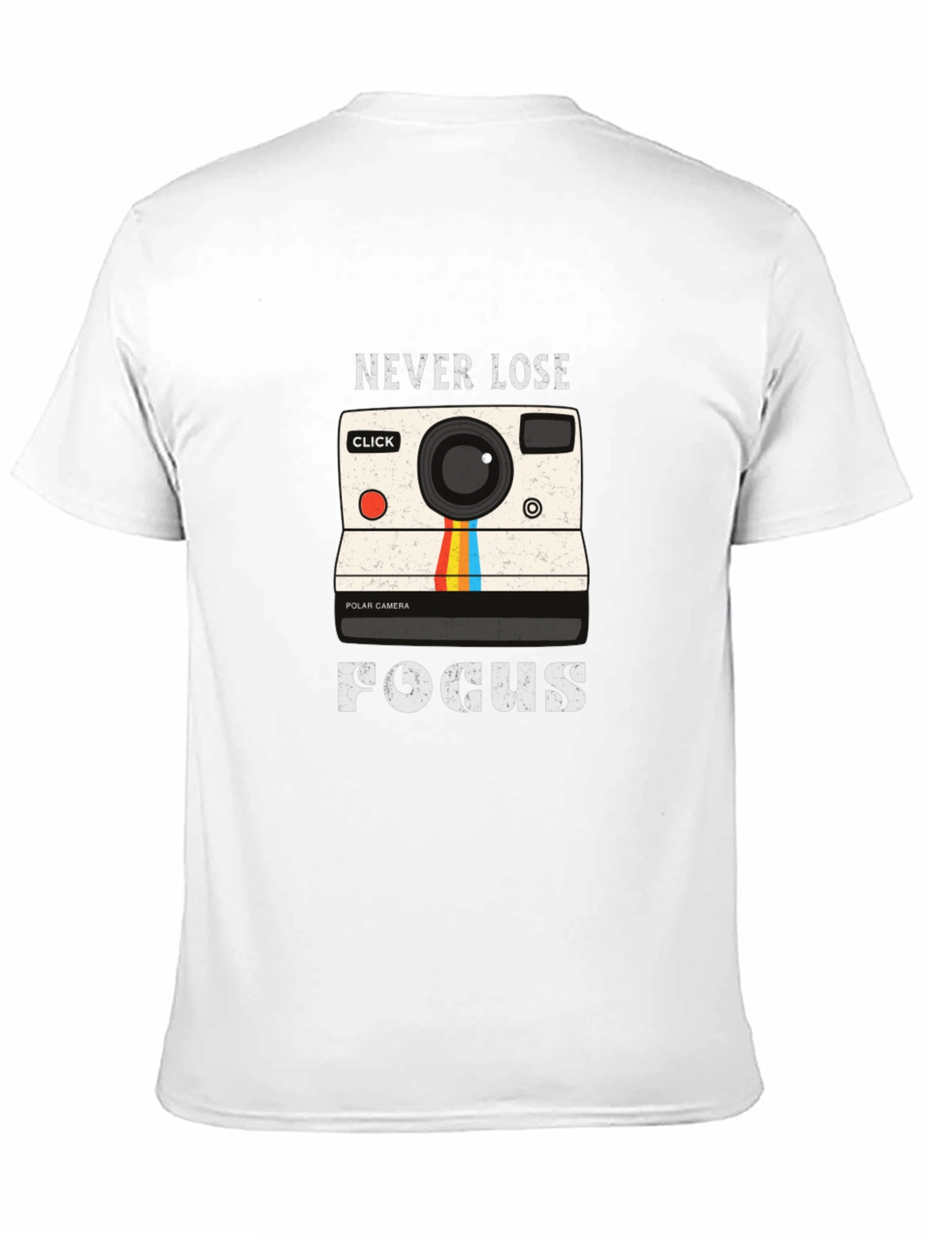 Never Lose Focus Camera Graphic Tee