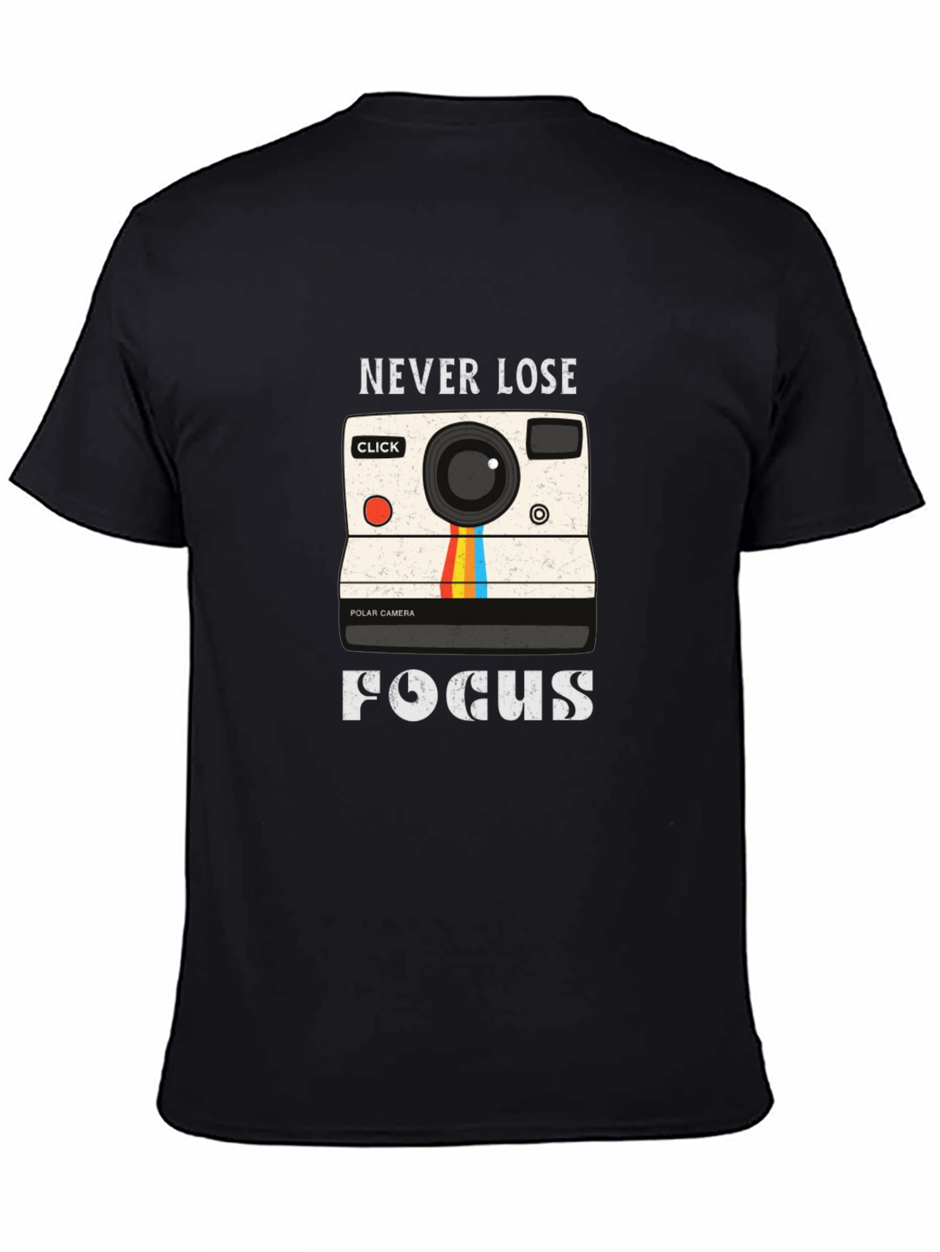Never Lose Focus Camera Graphic Tee