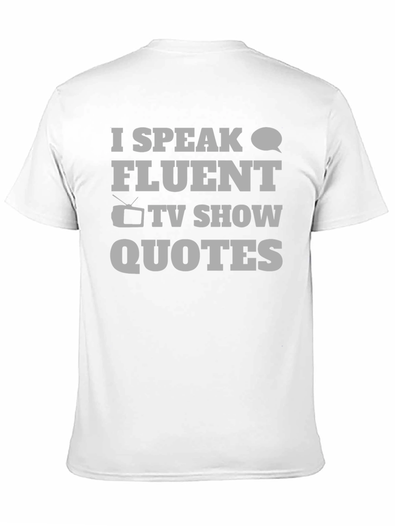 Funny I Speak Fluent TV Show Quotes Black T-Shirt