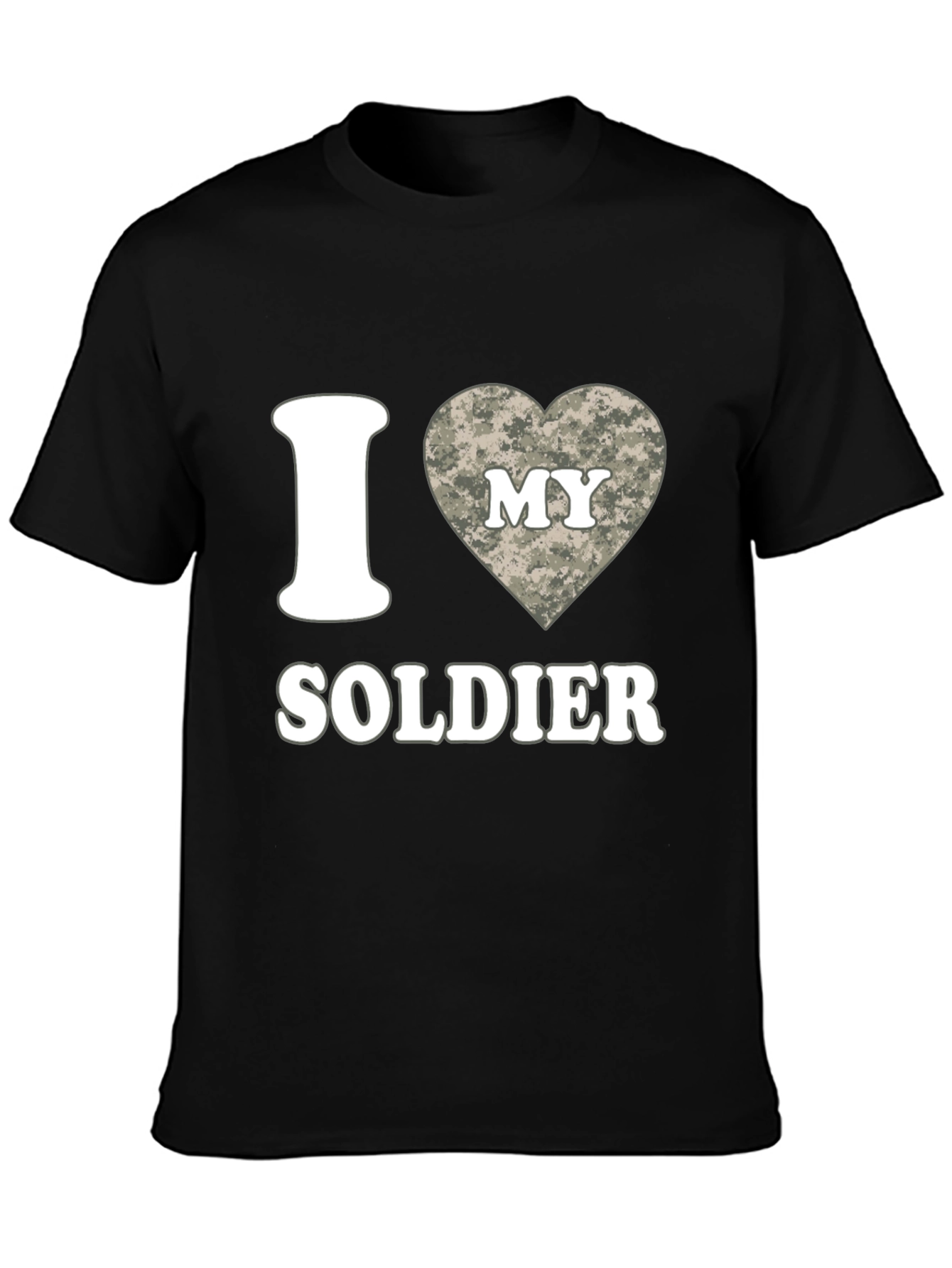 I Love My Soldier Black T-Shirt Military Pride