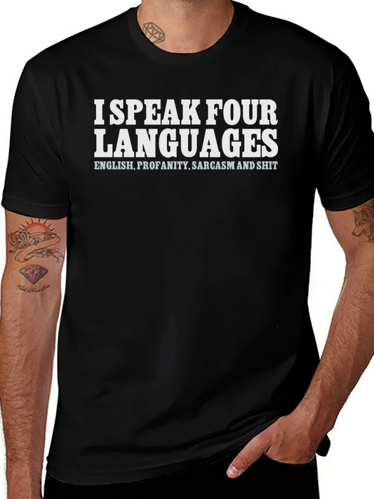 Funny I Speak Four Languages Graphic T-Shirt
