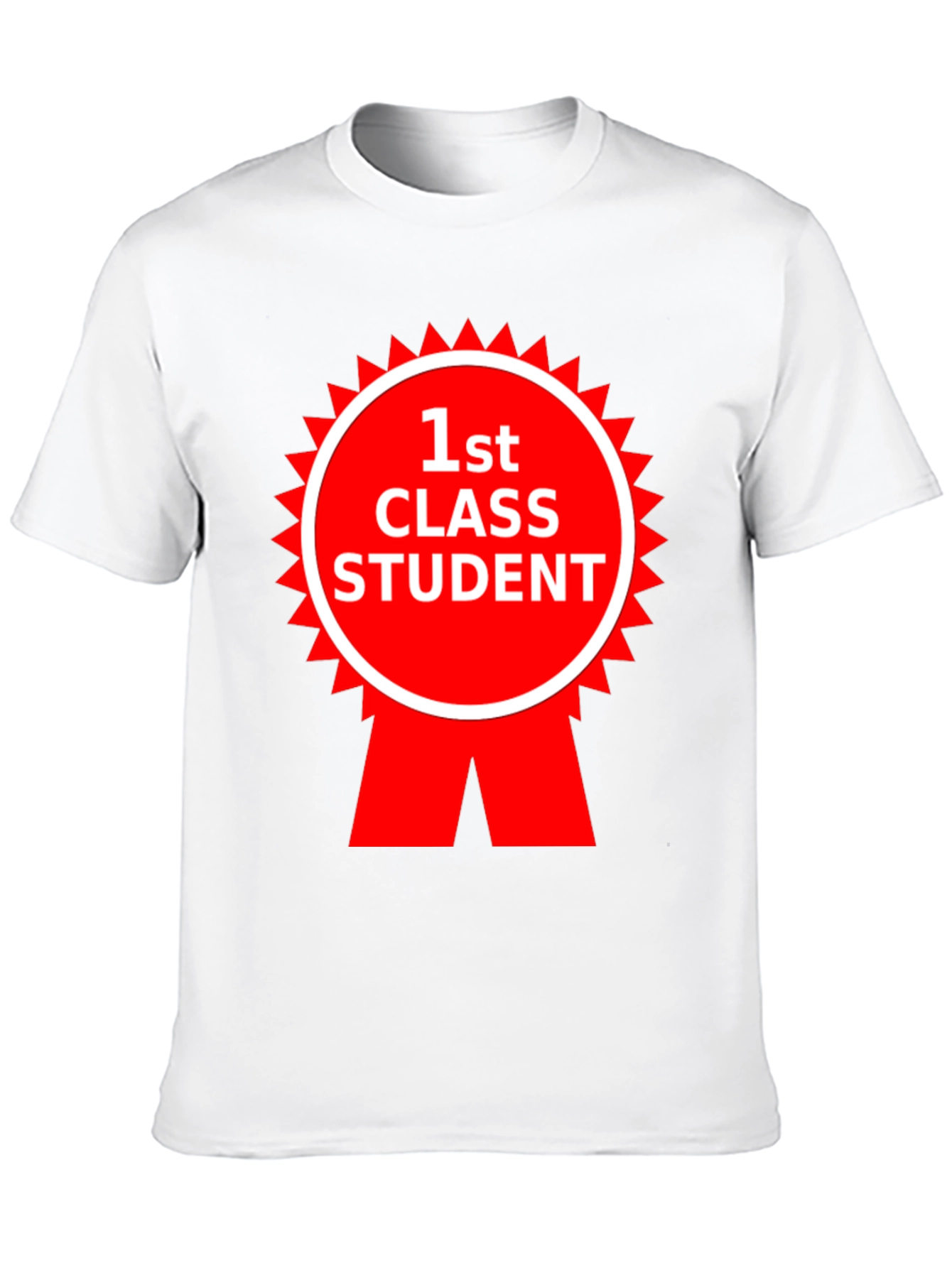 1st Class Student T-Shirt