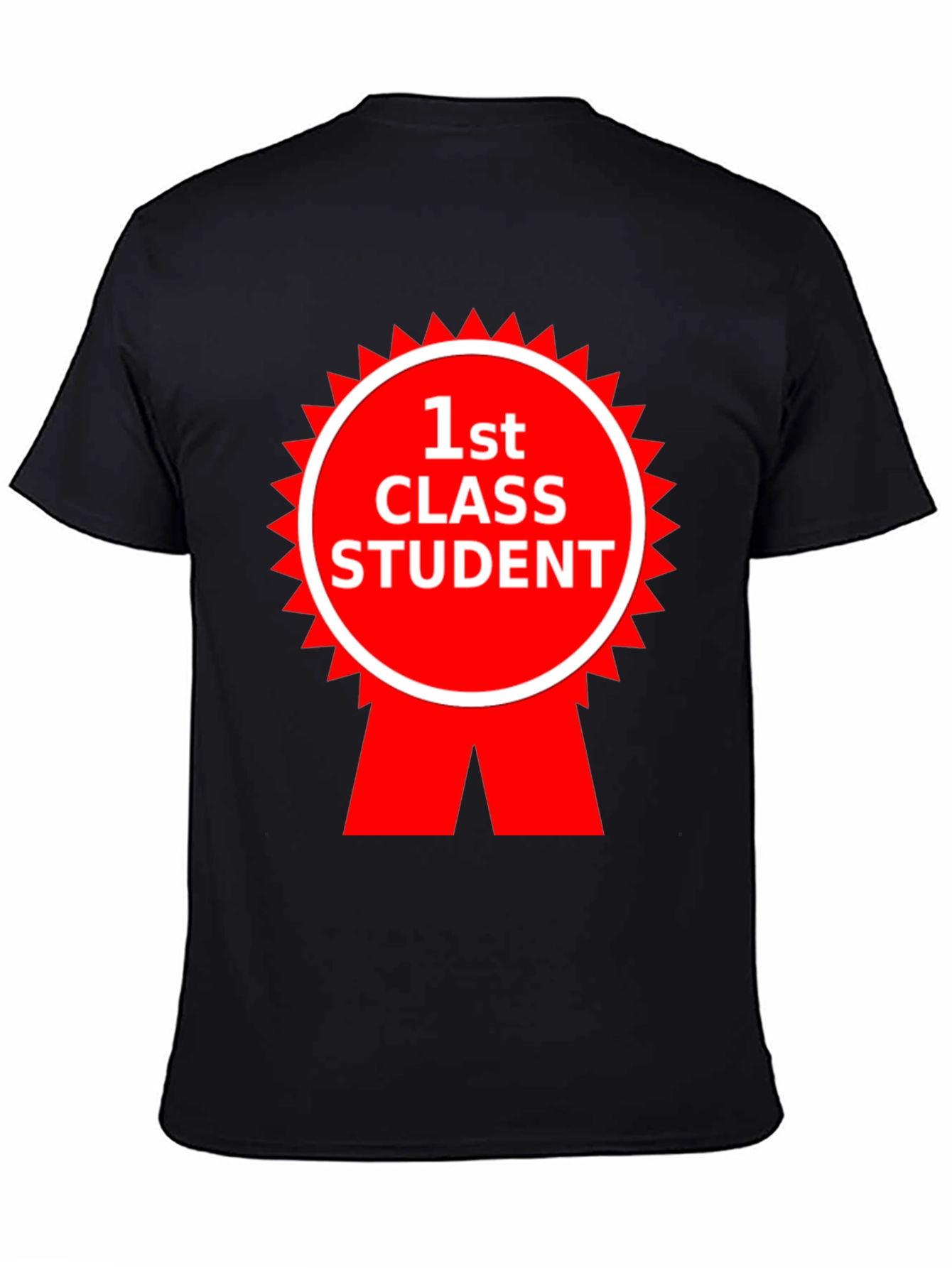 1st Class Student T-Shirt
