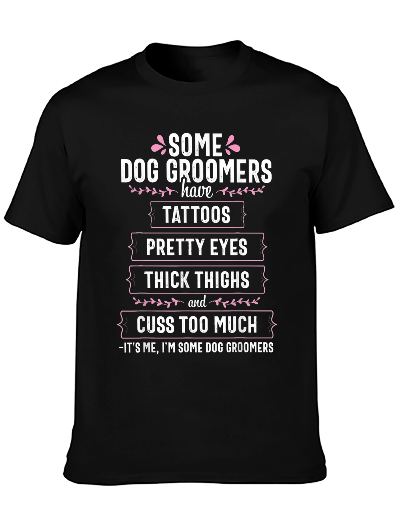 Dog Groomer Tattoo T-Shirt Funny Grooming Gift