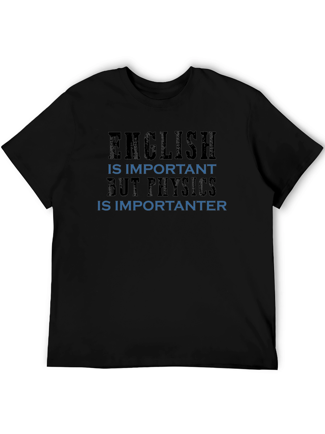 English vs Physics T-Shirt - Funny Geeky Tee