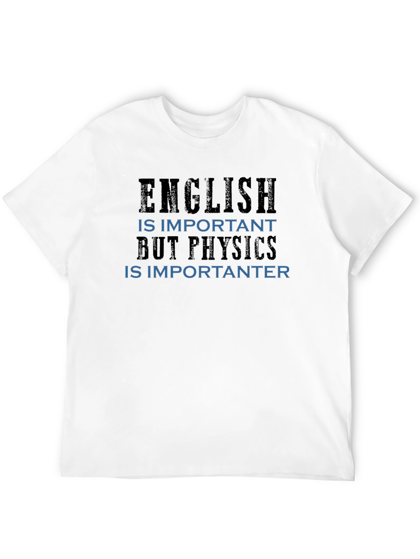 English vs Physics T-Shirt - Funny Geeky Tee