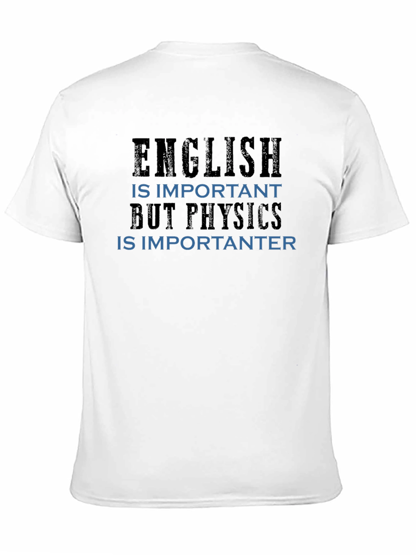 English vs Physics T-Shirt - Funny Geeky Tee