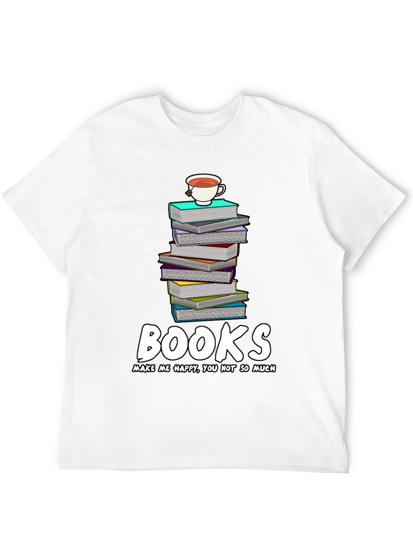 Book Lovers Tee: Books Make Me Happy T-Shirt